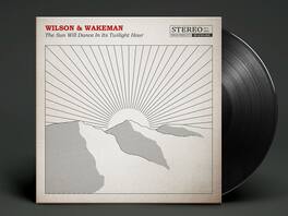 Wilson,Damian / Wakeman,Adam - The Sun Will Dance In Its Twilight Hour - VINYL LP