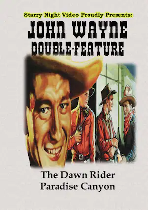 Front. John Wayne Double Feature #10 (The Dawn Rider / Paradise Canyon) - DVD.