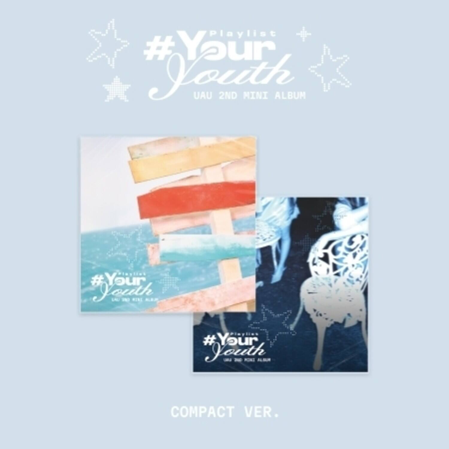 Uau - Playlist #Your Youth - Compact Version   - COMPACT DISCS [CD]