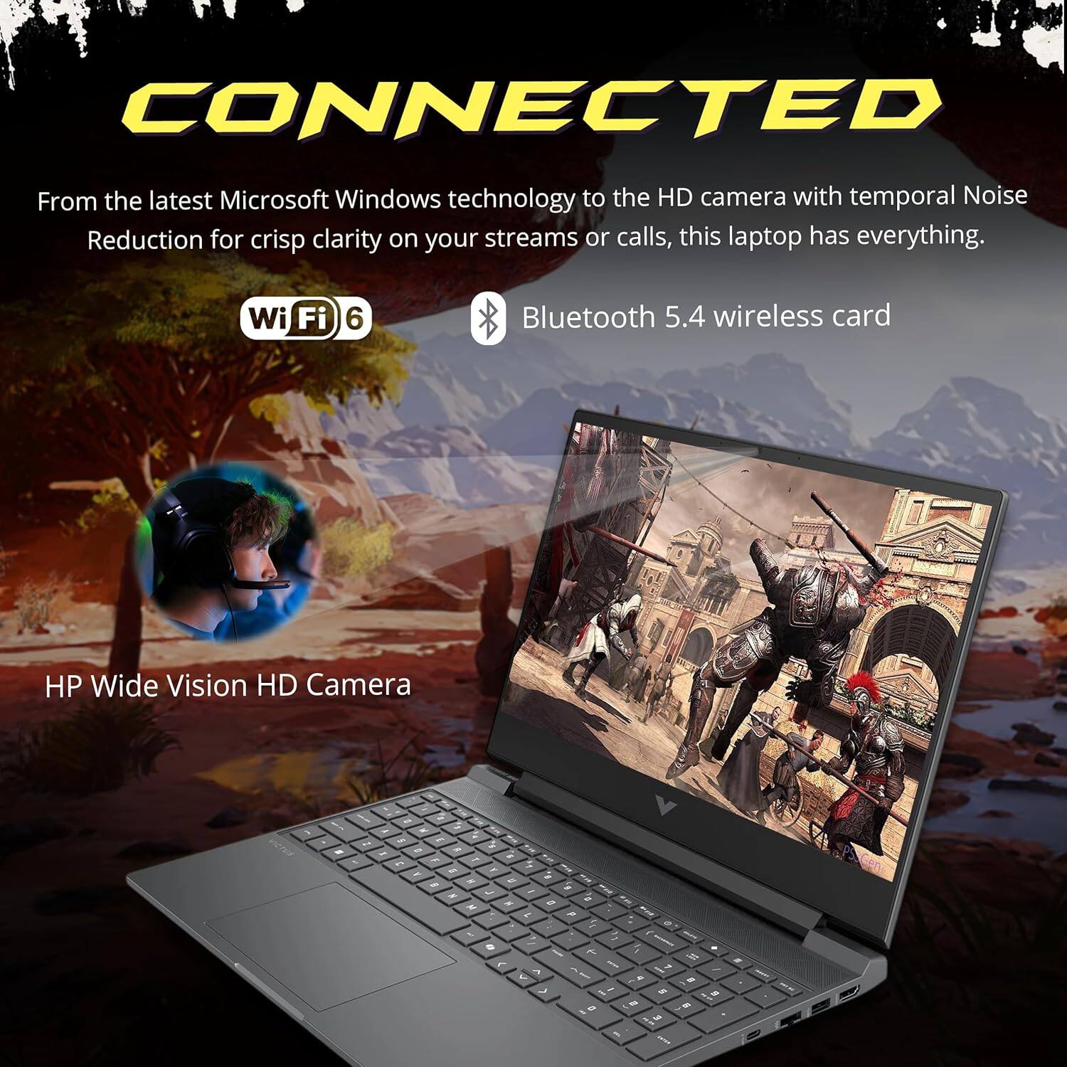 CONNECTED

From the latest Microsoft Windows technology to the HD camera with temporal Noise Reduction for crisp clarity on your streams or calls, this laptop has everything.

Wi-Fi 6
Bluetooth 5.4 wireless card
HP Wide Vision HD Camera