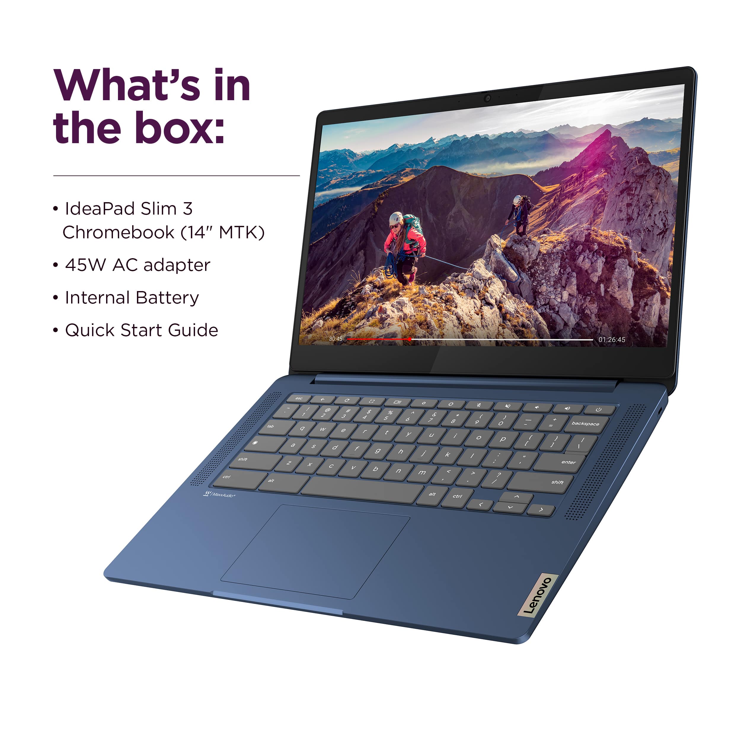 What's in the box: IdeaPad Slim 3 Chromebook (14" MTK), 45W AC adapter, Internal Battery, Quick Start Guide.
