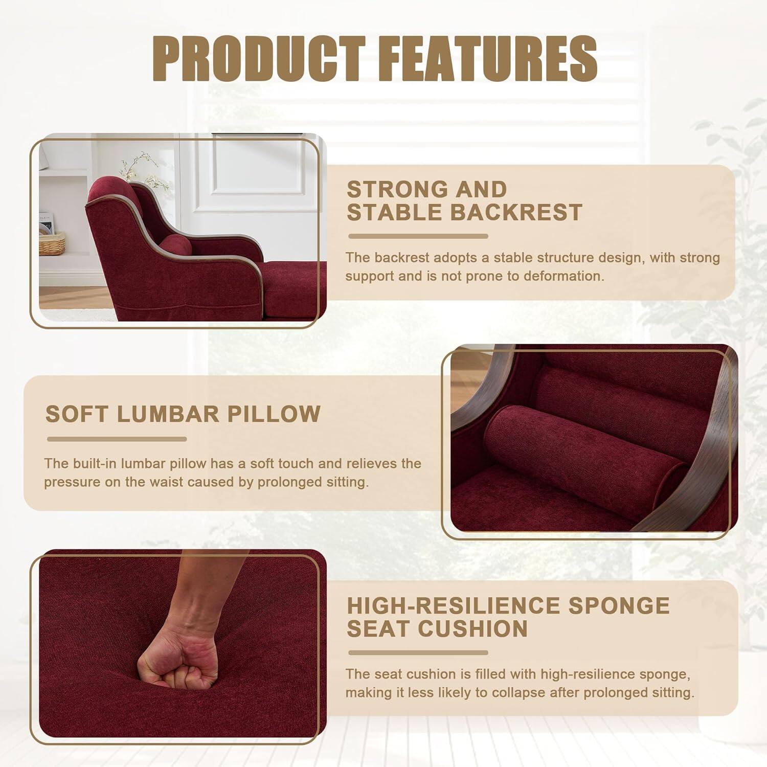 PRODUCT FEATURES

STRONG AND STABLE BACKREST  
The backrest adopts a stable structure design, with strong support and is not prone to deformation.

SOFT LUMBAR PILLOW  
The built-in lumbar pillow has a soft touch and relieves the pressure on the waist caused by prolonged sitting.

HIGH-RESILIENCE SPONGE SEAT CUSHION  
The seat cushion is filled with high-resilience sponge, making it less likely to collapse after prolonged sitting.