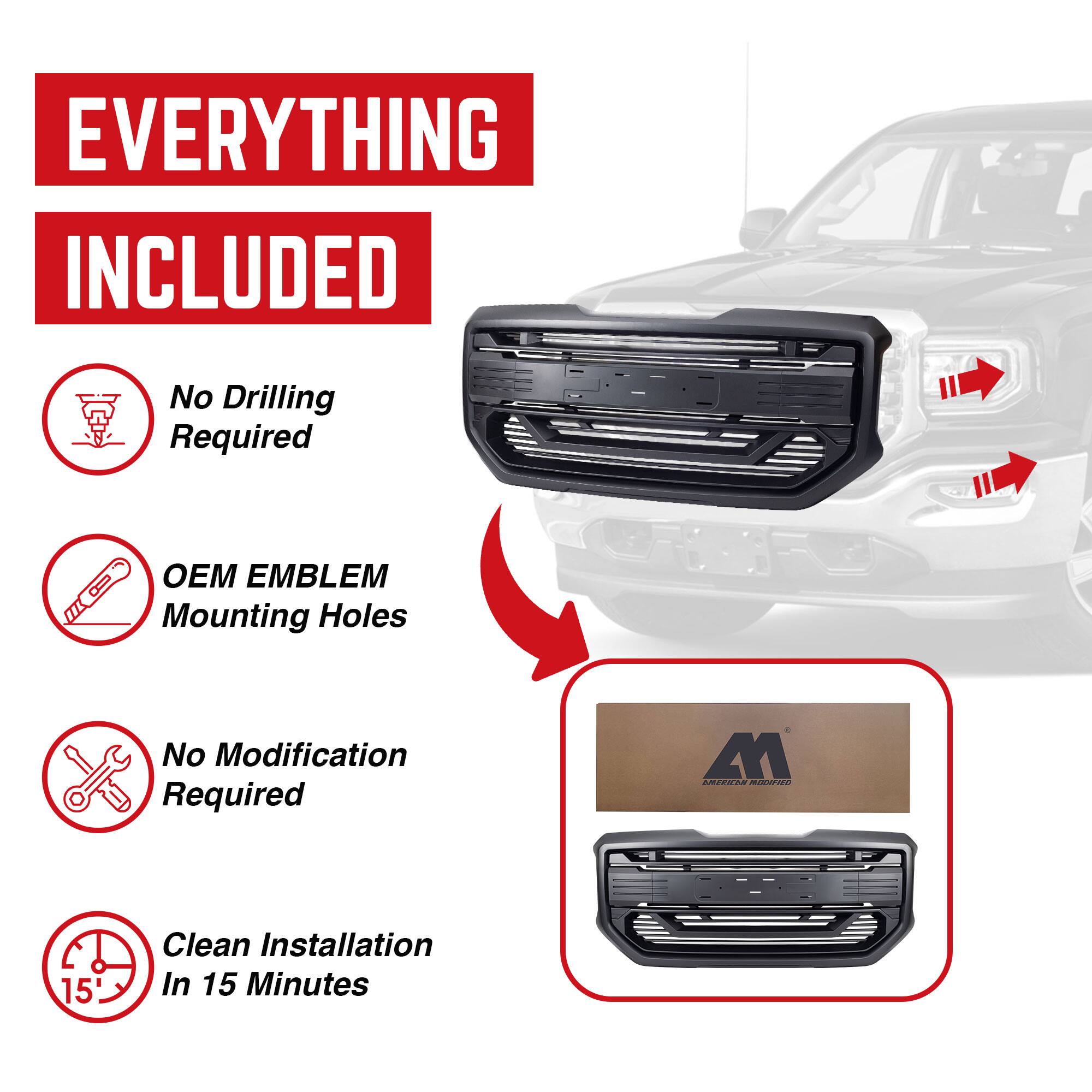 EVERYTHING INCLUDED

- No Drilling Required
- OEM EMBLEM Mounting Holes
- No Modification Required
- Clean Installation In 15 Minutes