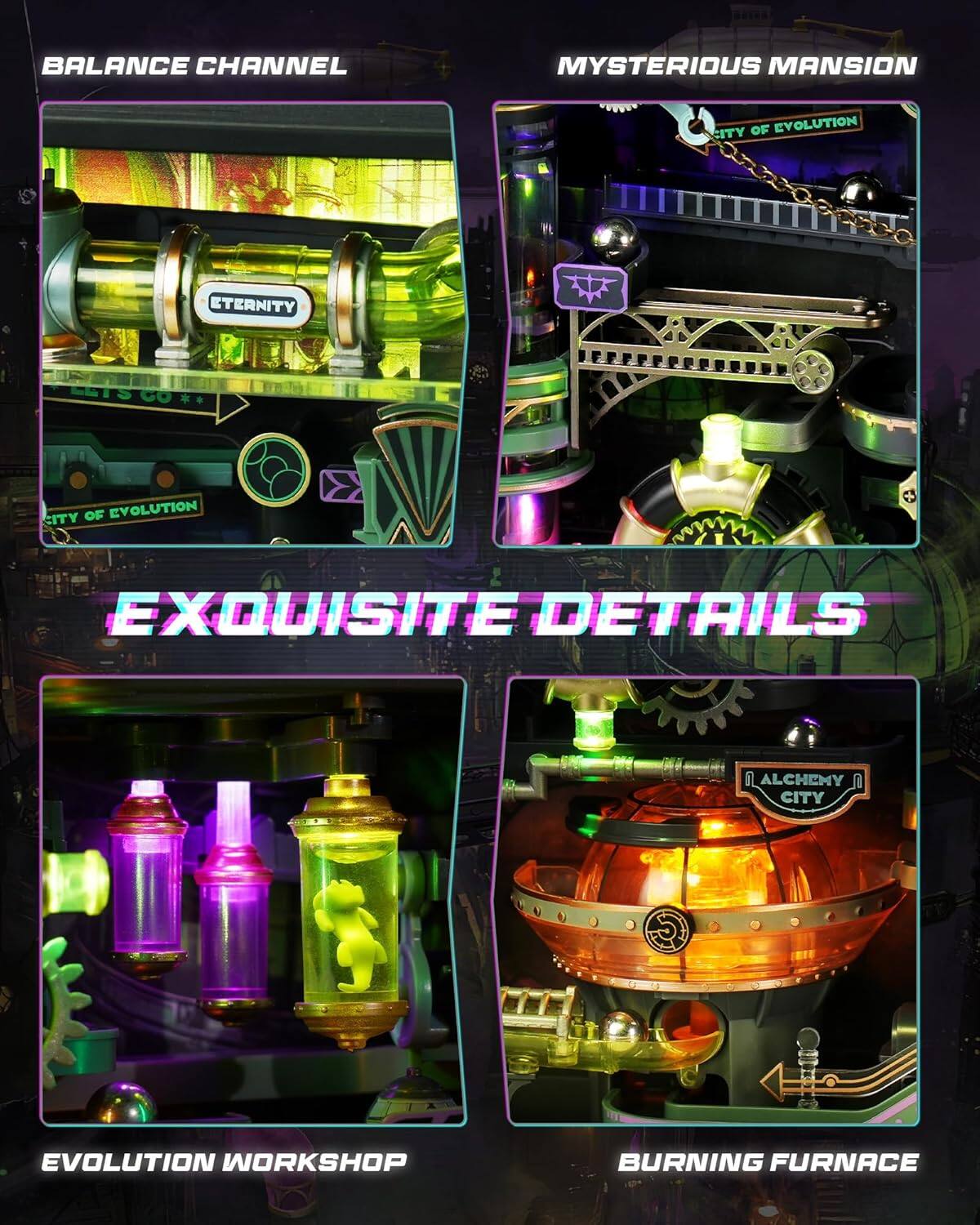 BALANCE CHANNEL  
MYSTERIOUS MANSION  
CITY OF EVOLUTION  
EXQUISITE DETAILS  
ALCHEMY CITY  
EVOLUTION WORKSHOP  
BURNING FURNACE