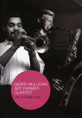 Gerry Mulligan - Gerry Mulligan/Art Farmer Quintet: Live in Rome 1959 - DVD