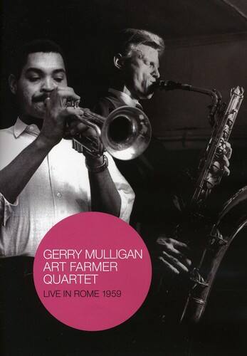 Gerry Mulligan - Gerry Mulligan/Art Farmer Quintet: Live in Rome 1959   - DVD