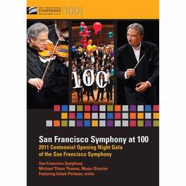 Michael Tilson Thomas - San Francisco Symphony at 100 - DVD