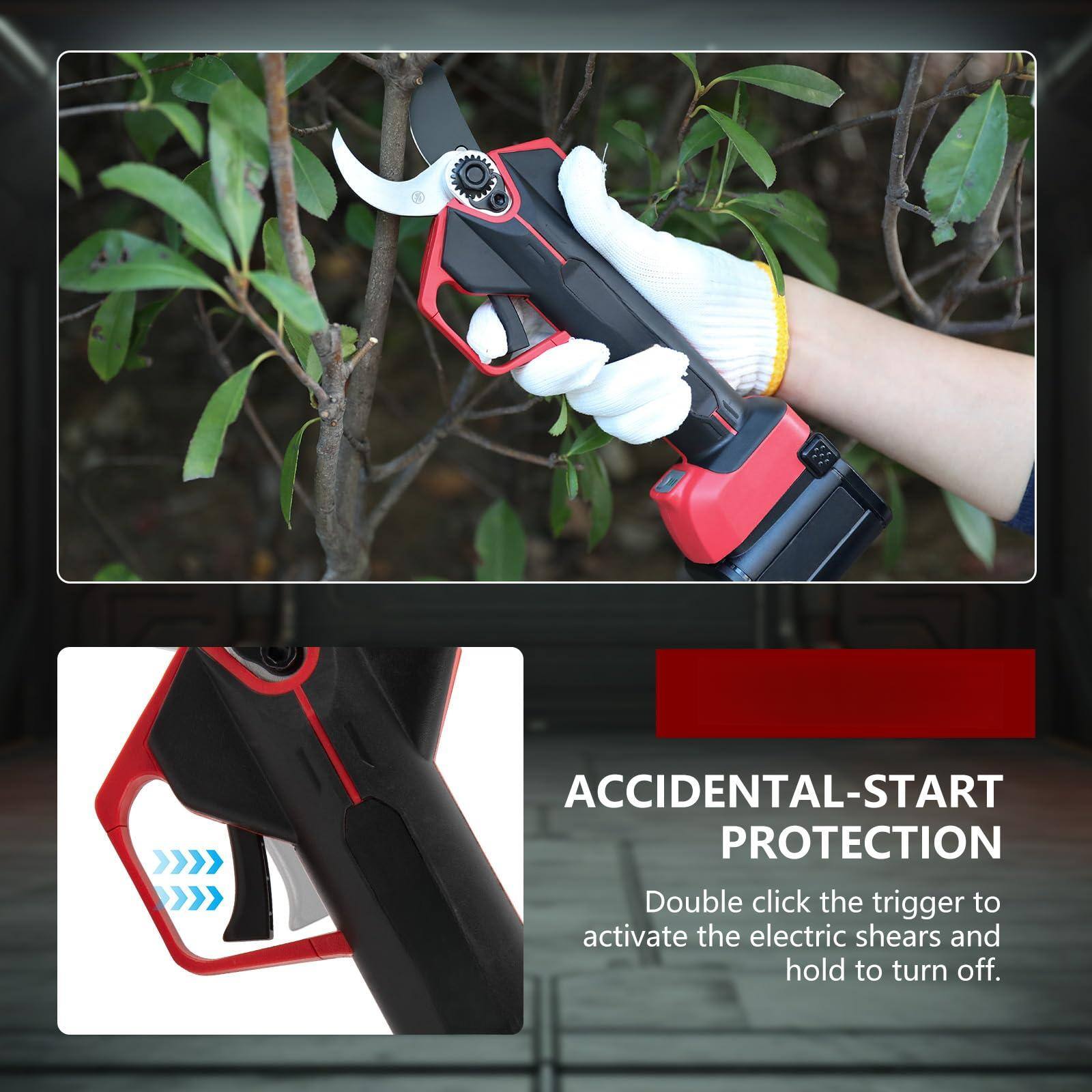 ACCIDENTAL-START PROTECTION  
Double click the trigger to activate the electric shears and hold to turn off.