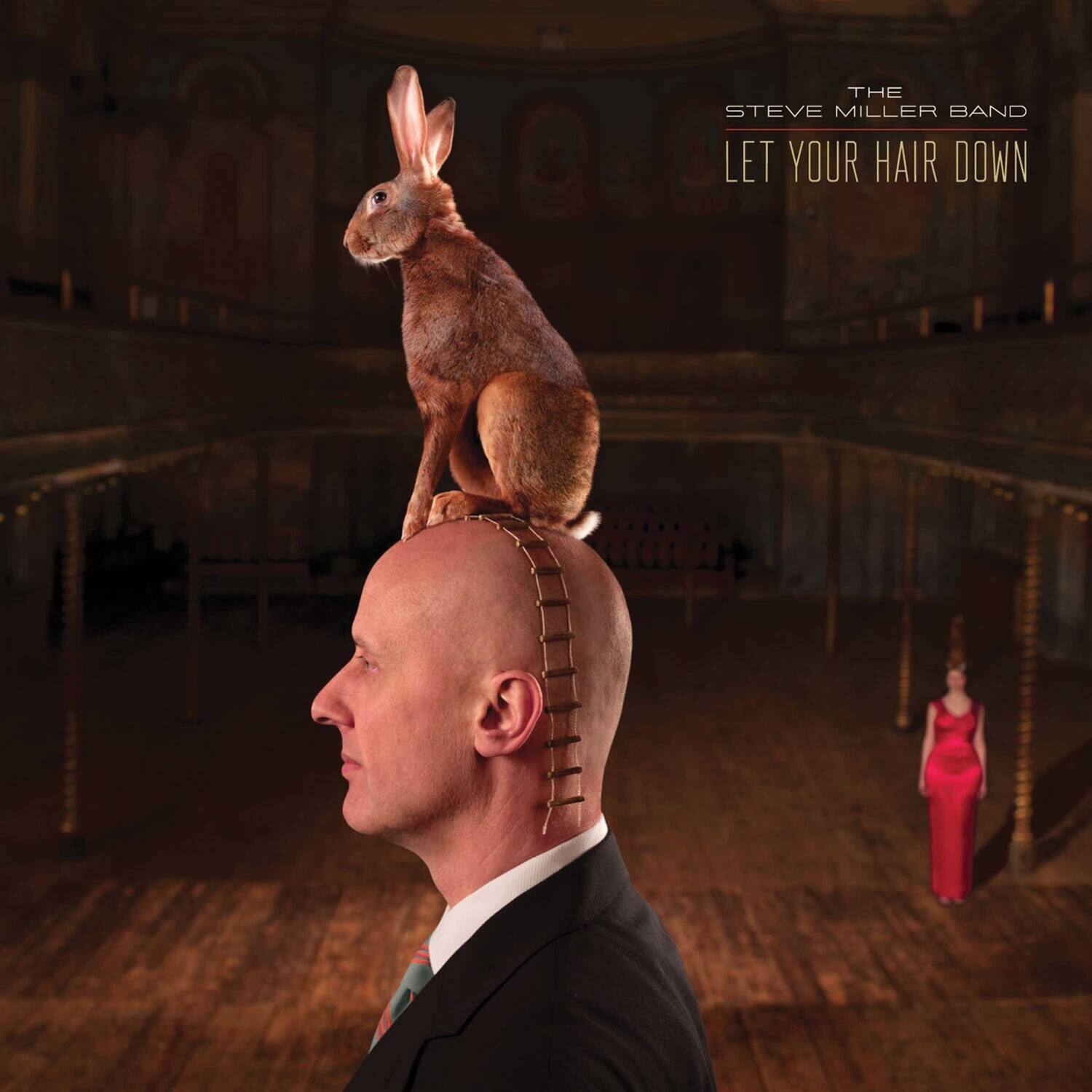 The Steve Miller Band  
Let Your Hair Down