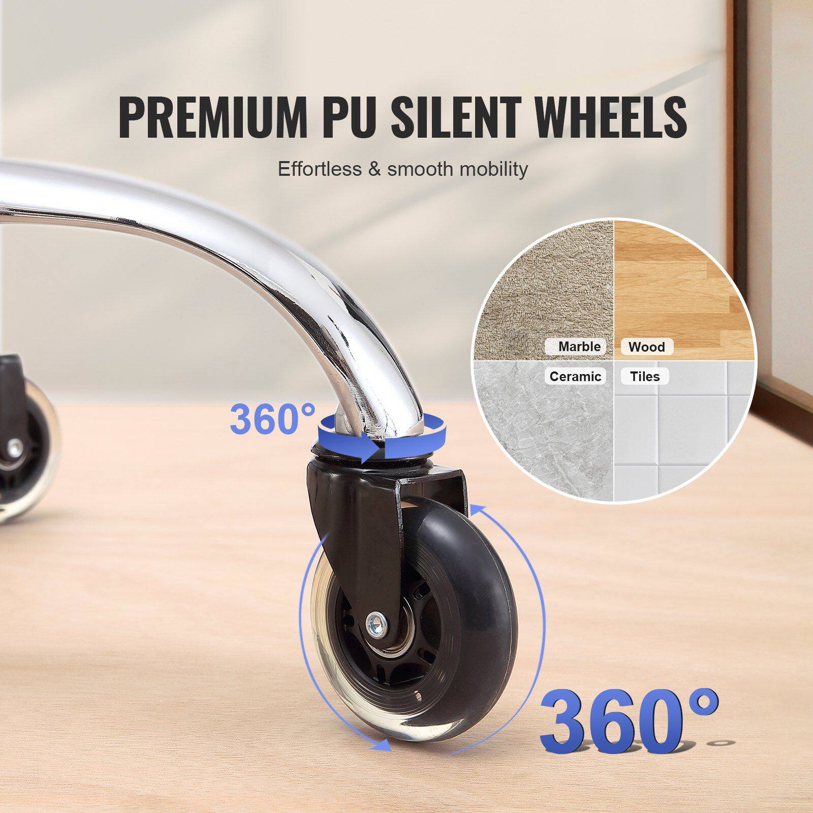 PREMIUM PU SILENT WHEELS  
Effortless & smooth mobility  

Marble  
Wood  
Ceramic  
Tiles  

360°  
360°