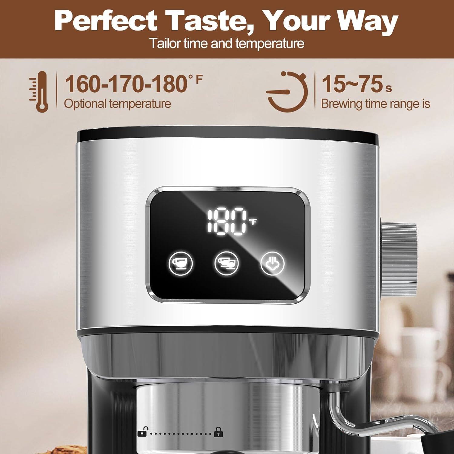 Perfect Taste, Your Way
Tailor time and temperature
160-170-180°F
Optional temperature
15~75s
Brewing time range is