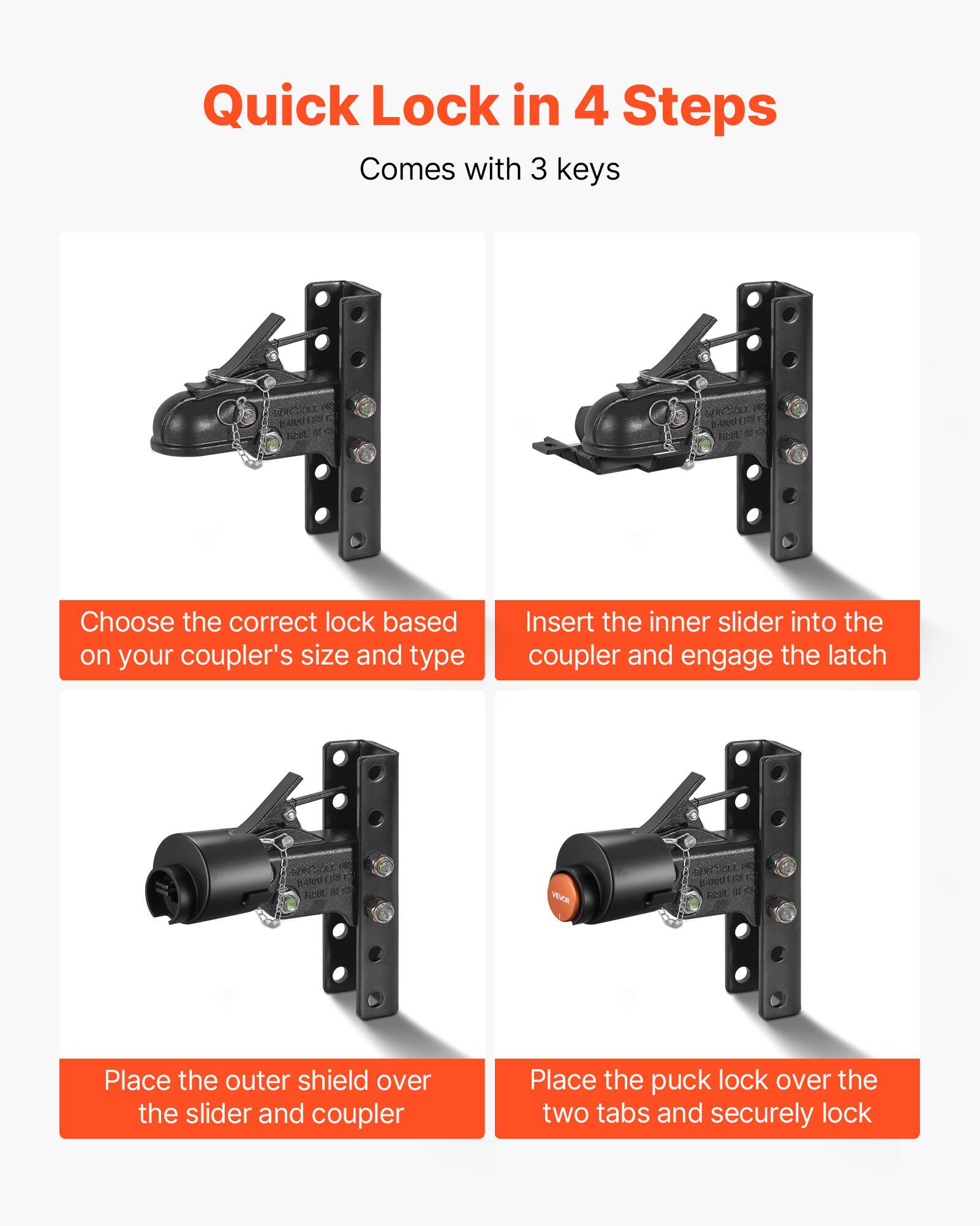 Quick Lock in 4 Steps  
Comes with 3 keys  

1. Choose the correct lock based on your coupler's size and type  
2. Insert the inner slider into the coupler and engage the latch  
3. Place the outer shield over the slider and coupler  
4. Place the puck lock over the two tabs and securely lock