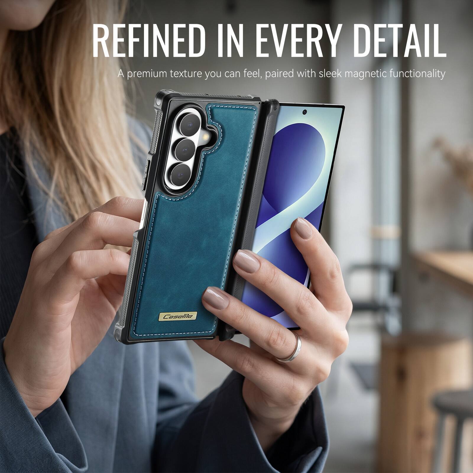 REFINED IN EVERY DETAIL  
A premium texture you can feel, paired with sleek magnetic functionality
