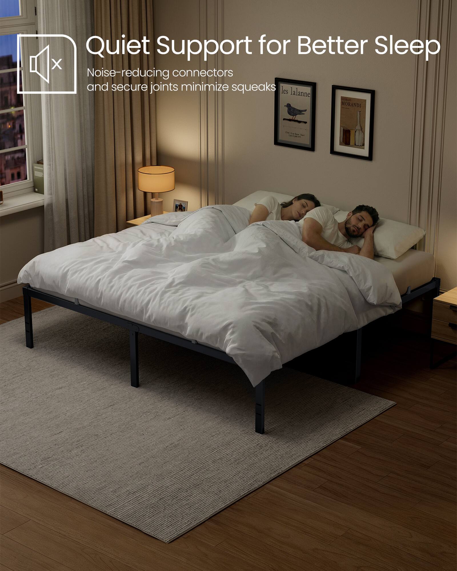 Quiet Support for Better Sleep  
Noise-reducing connectors and secure joints minimize squeaks  
les lalanne  
MORANDI