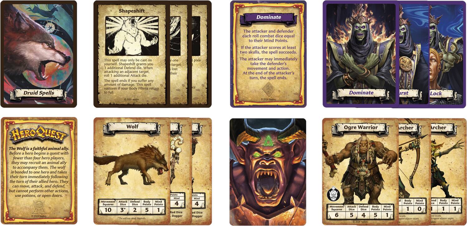 **Drauid Spells**

**Shapeshift**

This spell may only be cast on yourself. Before a combat, Shapeshift grants you additional Defend die. When attacking an adjacent target, roll an additional Attack die. The spell ends if you suffer any amount of damage. This spell restores your Body Points to full.

**Wolf**

The Wolf is a faithful animal ally. Before a hero begins a quest with fewer than four hero players, they may recruit an animal ally to accompany them. The wolf is bonded to one hero and takes their turn immediately following the turn of their allied hero. They can move, attack, and defend, but cannot perform other actions, use potions, or open doors.

**Dominate**

The attacker and defender each roll combat dice equal to their Mind Points. If the attacker scores at least two skulls, the spell succeeds. The attacker may immediately take the defender's movement and action. At the end of the attacker's turn, the spell ends.

**Ogre Warrior**

**archer**

**archer**