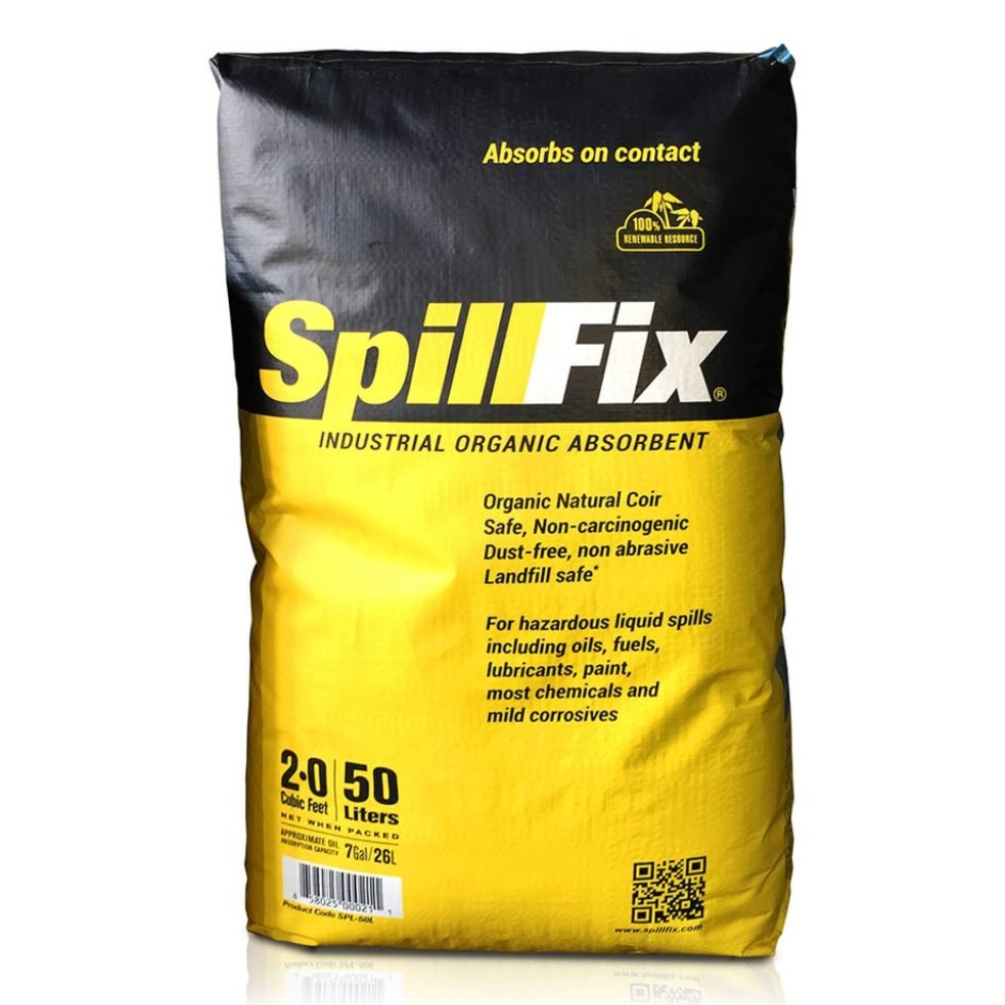 Absorbs on contact

100% RENEWABLE RESOURCE

SpillFix INDUSTRIAL ORGANIC ABSORBENT

Organic Natural Coir
Safe, Non-carcinogenic
Dust-free, non abrasive
Landfill safe*

For hazardous liquid spills including oils, fuels, lubricants, paint, most chemicals and mild corrosives

2-0 Cubic 50 NET Feet Liters WHEN PACKED 7Gal/26L

58025 10000 Code SPL-50L

www.spillfix.com
