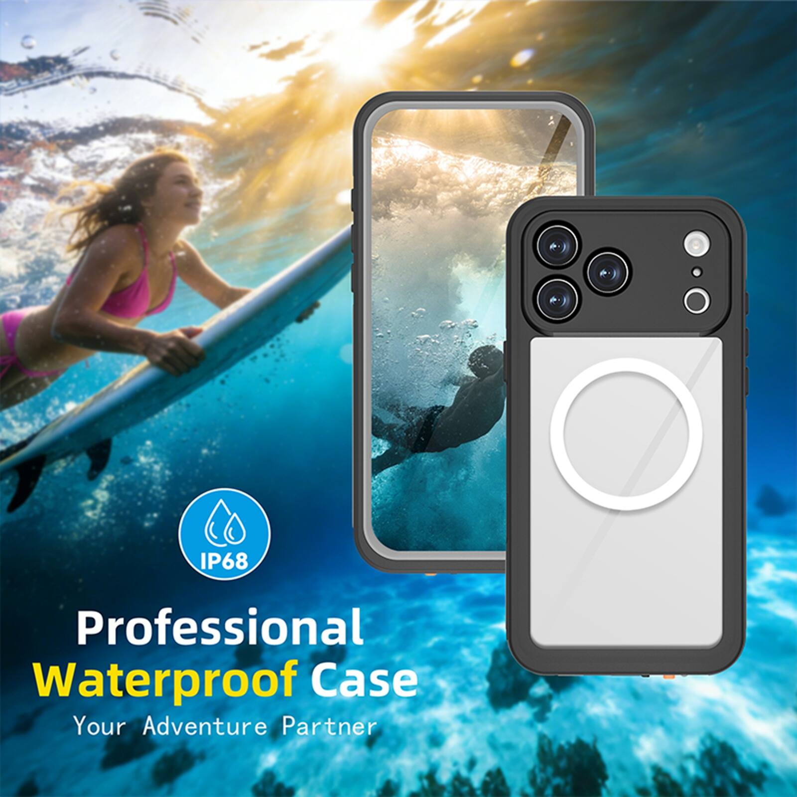 IP68 Professional Waterproof Case  
Your Adventure Partner
