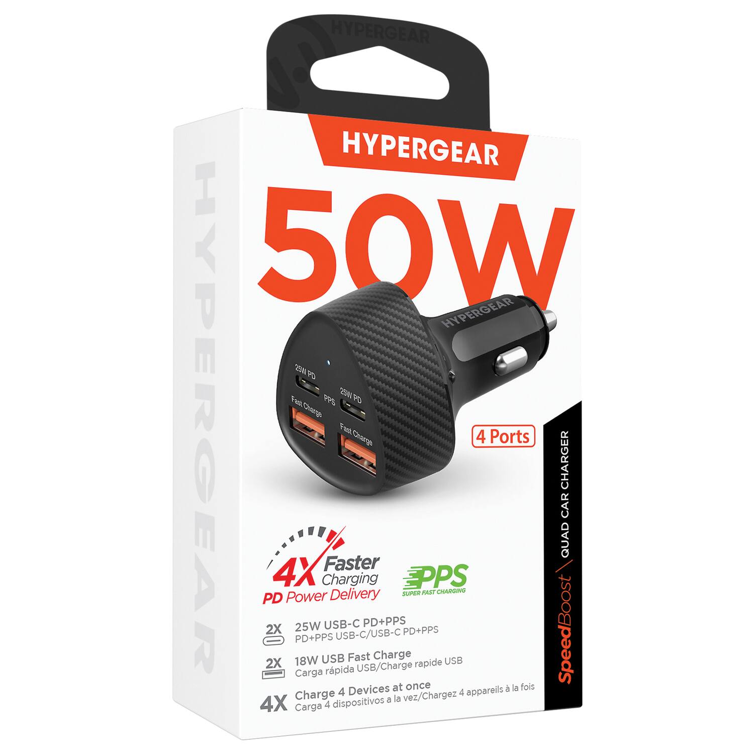 HYPERGEAR 50W

HYPERGEAR "P5 2W"

PO Ta FPS

HYPERGEAR Chegs

Pet Crargs

4 Ports CHARGER CAR QUAD

Faster 4X Charging

EPPS Delivery

sumE ARST CHRGING

PD Power 25W USB-C PD+PPS

SpeedBoost 2X PD+PPS

PD+PPS USB-C/USB-C

18W USB Fast Charge

USB 2X USB/Charge rapide

Carga rápida

Devices at once

la fois

Charge 4 vez/Chargez 4 appareils dispositivos a la 4X Carga 4