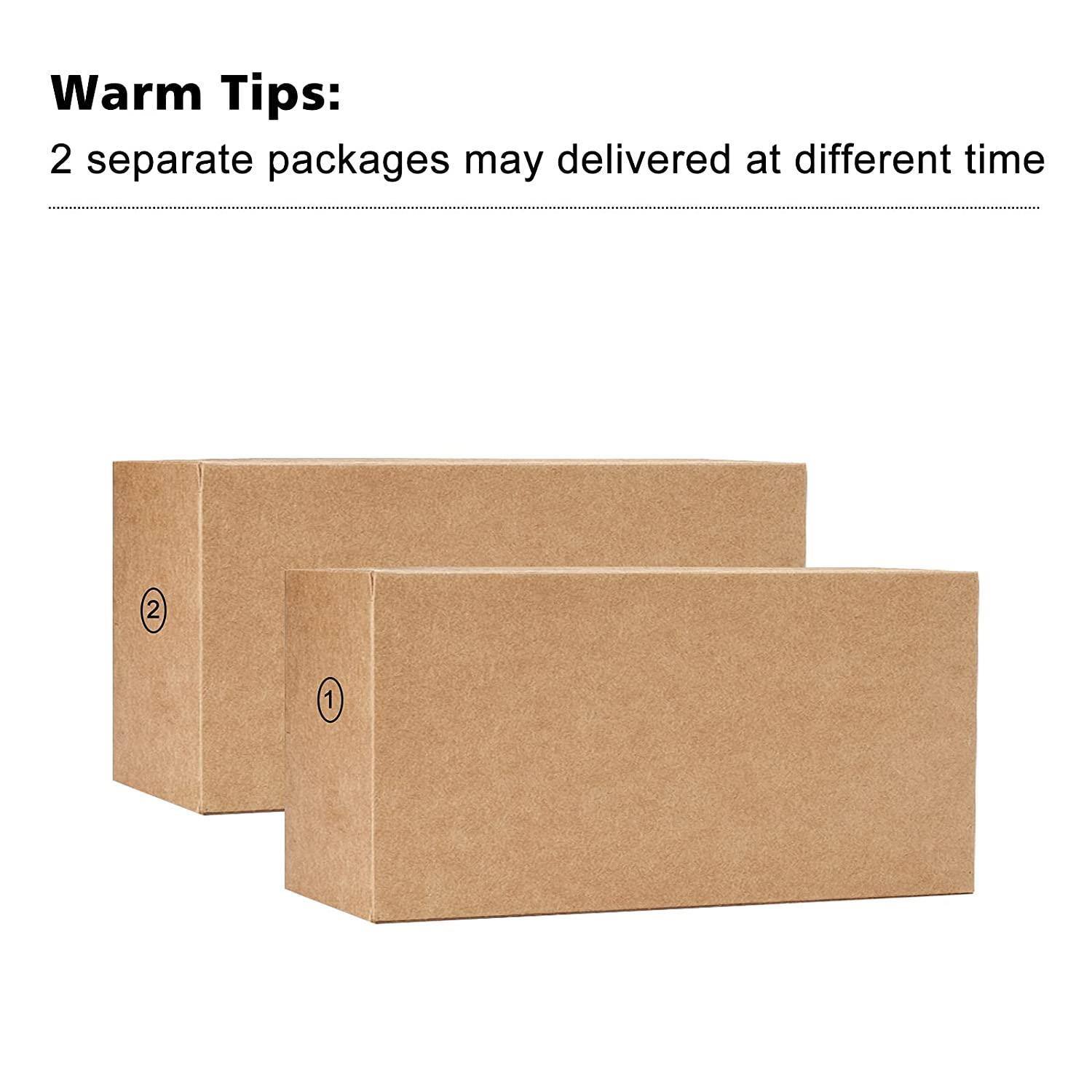 Warm Tips:  
2 separate packages may be delivered at different times.