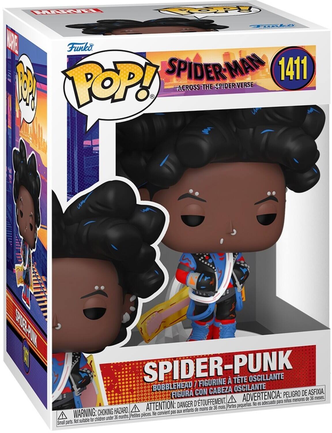 Sure, here is the corrected and grouped text from the image:

---

**Funko POP!**

**SPIDER-MAN**  
1411  
ACROSS THE SPIDER-VERSE

**SPIDER-PUNK**  
BOBBLEHEAD / FIGURINE À TÊTE OSCILLANTE  
FIGURA CON CABEZA OSCILANTE

**WARNING: CHOKING HAZARD.**  
Small parts. Not suitable for children under 36 months.  
**ADVERTENCIA: PEORO DE ASFIXIA.**  
Pequeñas piezas. No es adecuado para niños menores de 36 meses.  
**ATTENTION: DANGER D'ÉTOUFFEMENT.**  
Petites pièces. Ne convient pas aux enfants de moins de 36 mois.

---

This text is organized to reflect the information on the packaging, including the product name, series number, character name, and safety warnings.