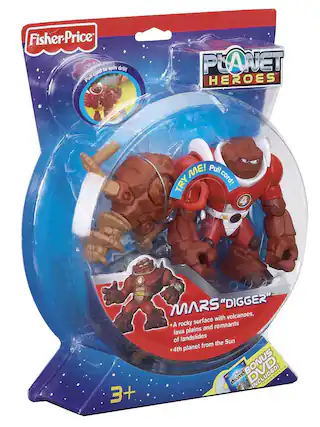 Fisher-Price
PLANET HEROES
MARS "DIGGER"
- A rocky surface with volcanoes, lava plains and remnants of landslides
- 4th planet from the Sun
TRY ME! Pull cord!
Pull cord to spin drill!
BONUS DVD INCLUDED!
3+