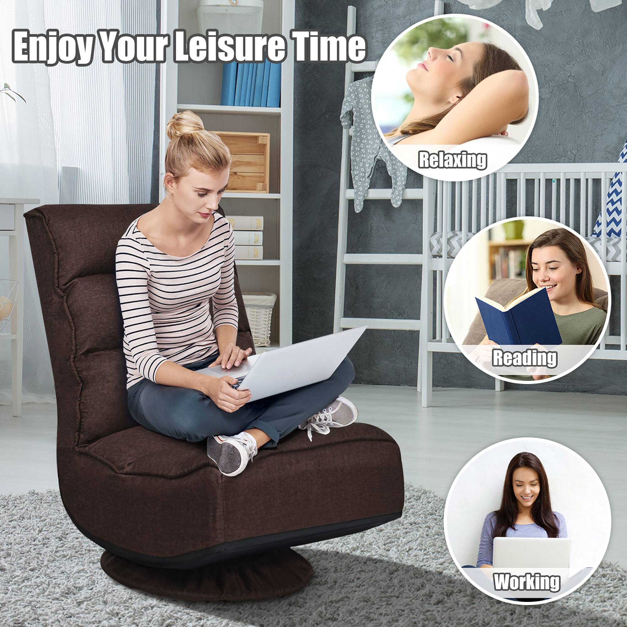 Enjoy Your Leisure Time

Relaxing

Reading

Working
