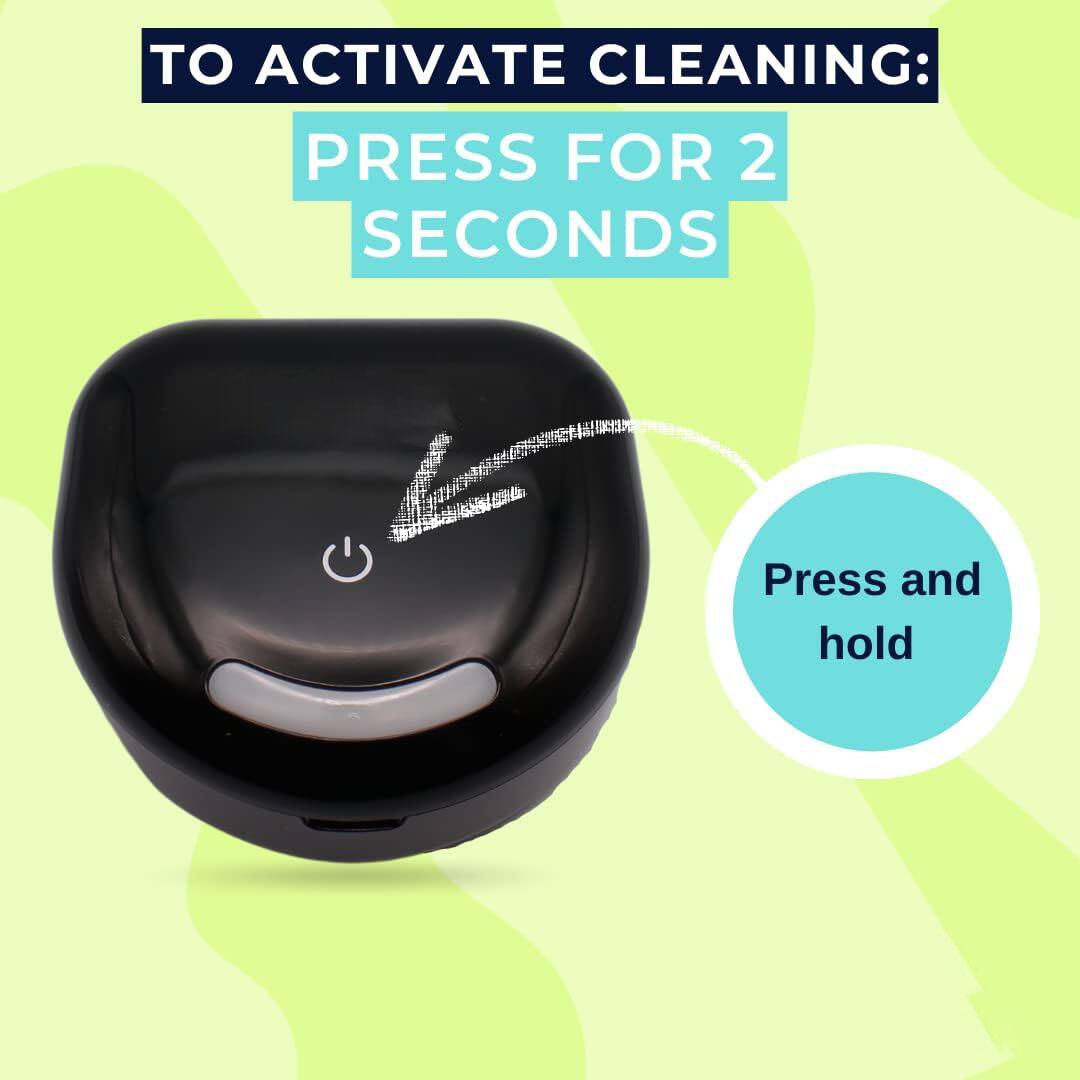 TO ACTIVATE CLEANING:  
PRESS FOR 2 SECONDS  

Press and hold