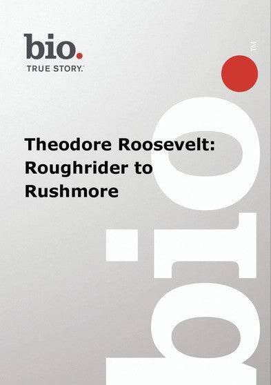 Front. Biography -- Biography Theodore Roosevelt: Roughrider (MOD).