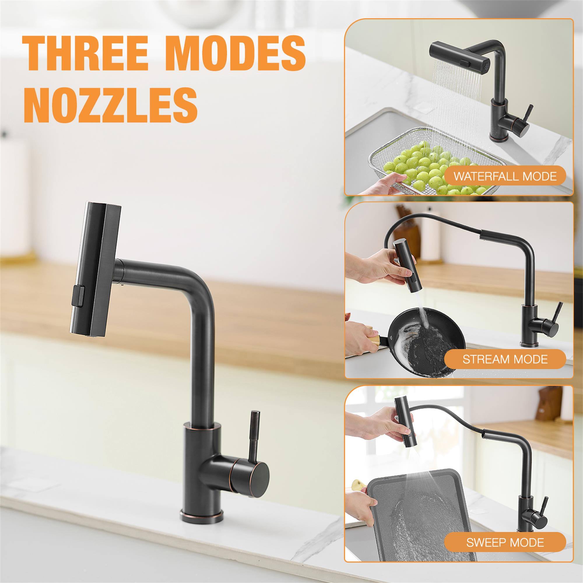 THREE MODES NOZZLES

WATERFALL MODE

STREAM MODE

SWEEP MODE