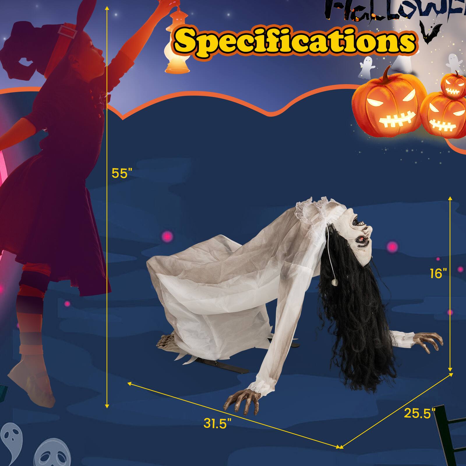 Halloween Specifications:
- 55" 16" 31.5" 25.5"