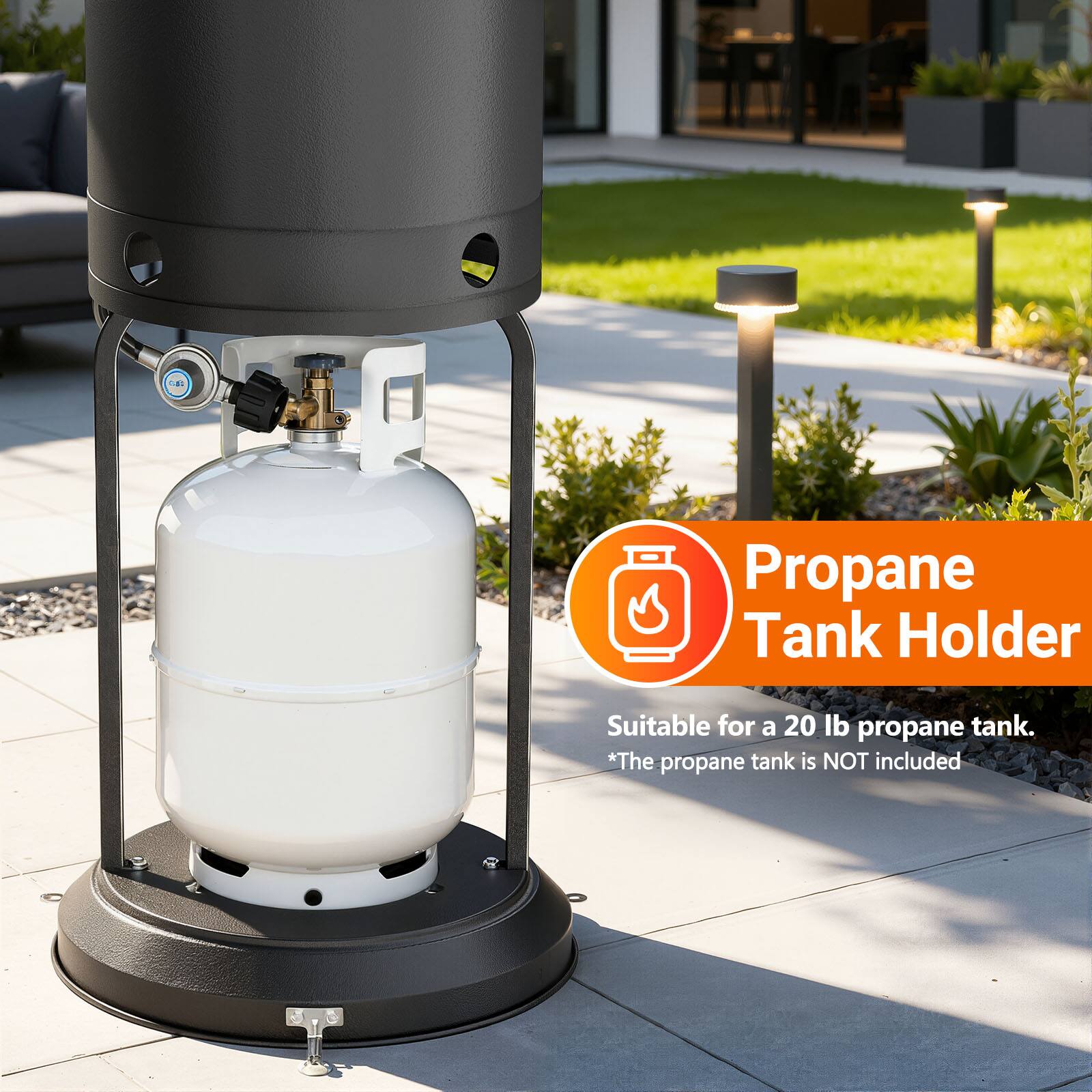 Propane Tank Holder

Suitable for a 20 lb propane tank.  
*The propane tank is NOT included