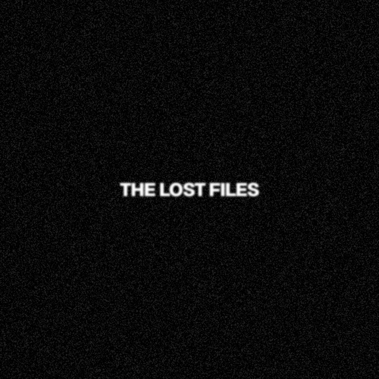 THE LOST FILES