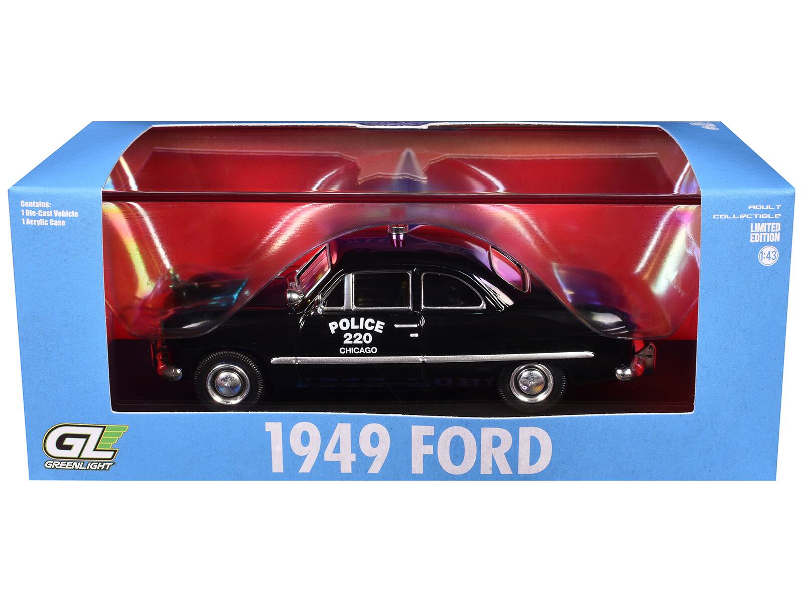 Contains: 1 Die-Cast Vehicle 1 Acrylic Case  
HOULT COLLECTIBLE LIMITED EDITION 1:43  
POLICE 220 CHICAGO  
1949 FORD
