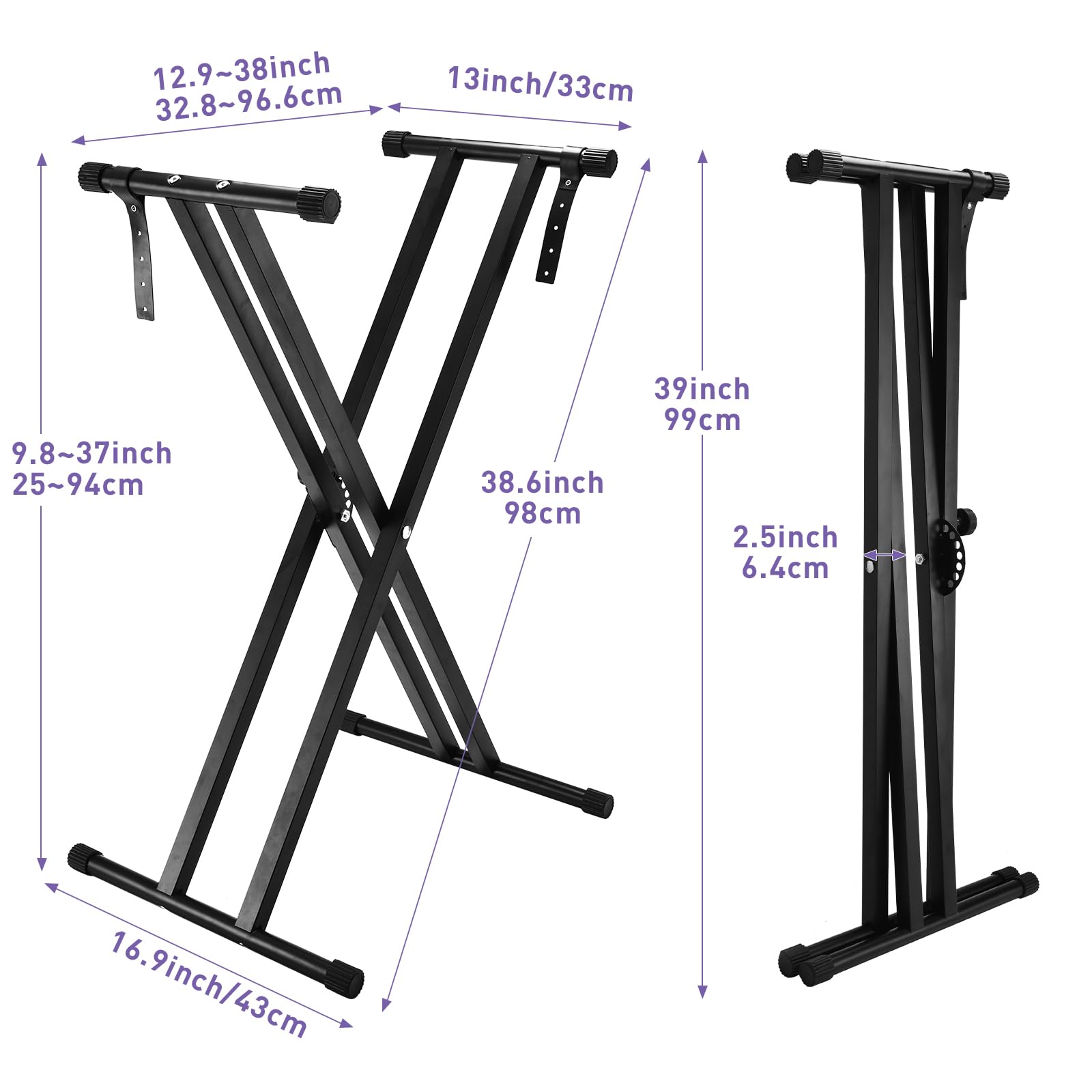 12.9~38 inch / 32.8~96.6 cm  
13 inch / 33 cm  
9.8~37 inch / 25~94 cm  
38.6 inch / 98 cm  
39 inch / 99 cm  
2.5 inch / 6.4 cm  
16.9 inch / 43 cm