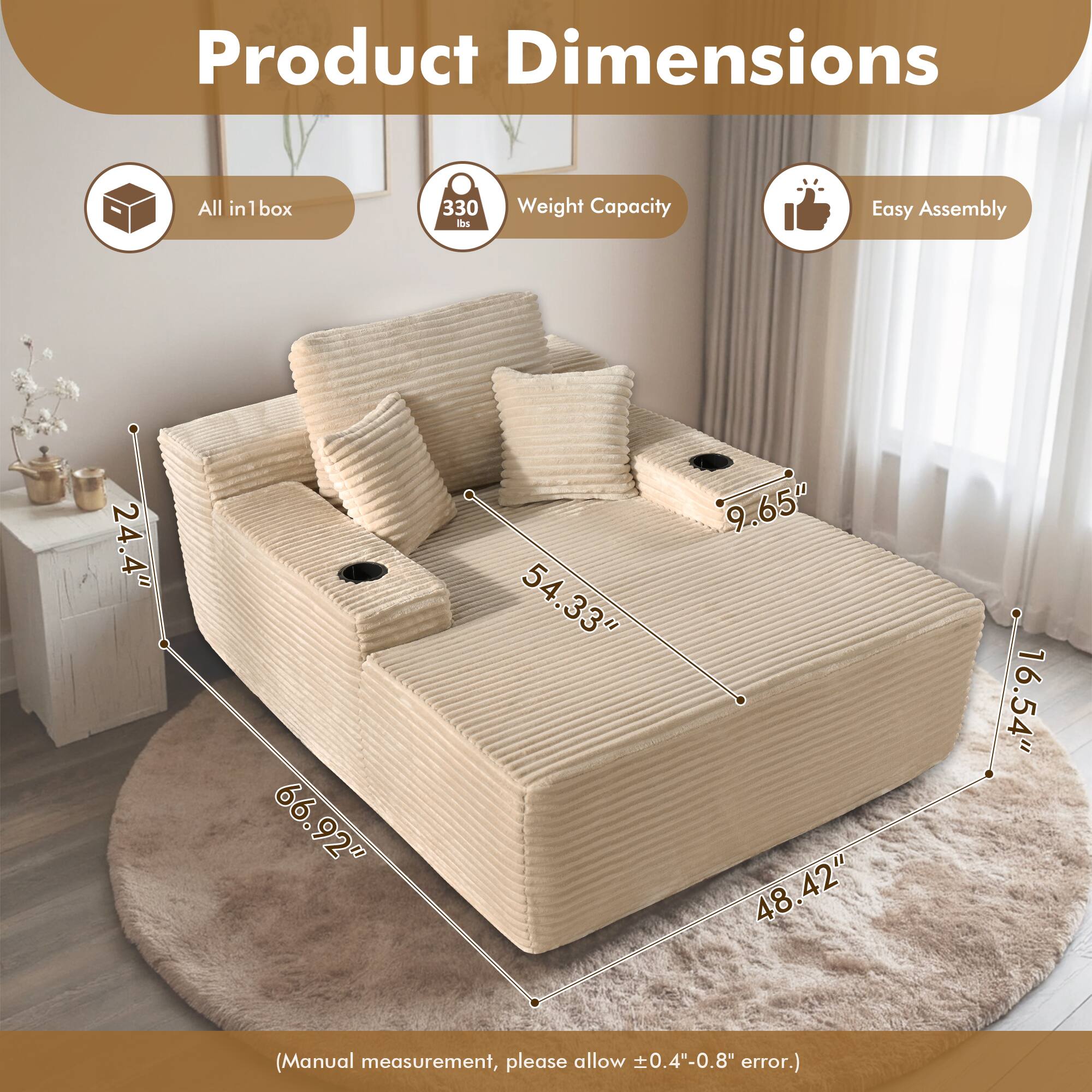 Product Dimensions

- All in box
- Weight Capacity: 330 lbs
- Easy Assembly

Dimensions:
- 66.92" (length)
- 48.42" (width)
- 54.33" (depth)
- 24.4" (height)
- 9.65" (seat height)
- 16.54" (back height)

(Manual measurement, please allow ±0.4"-0.8" error.)