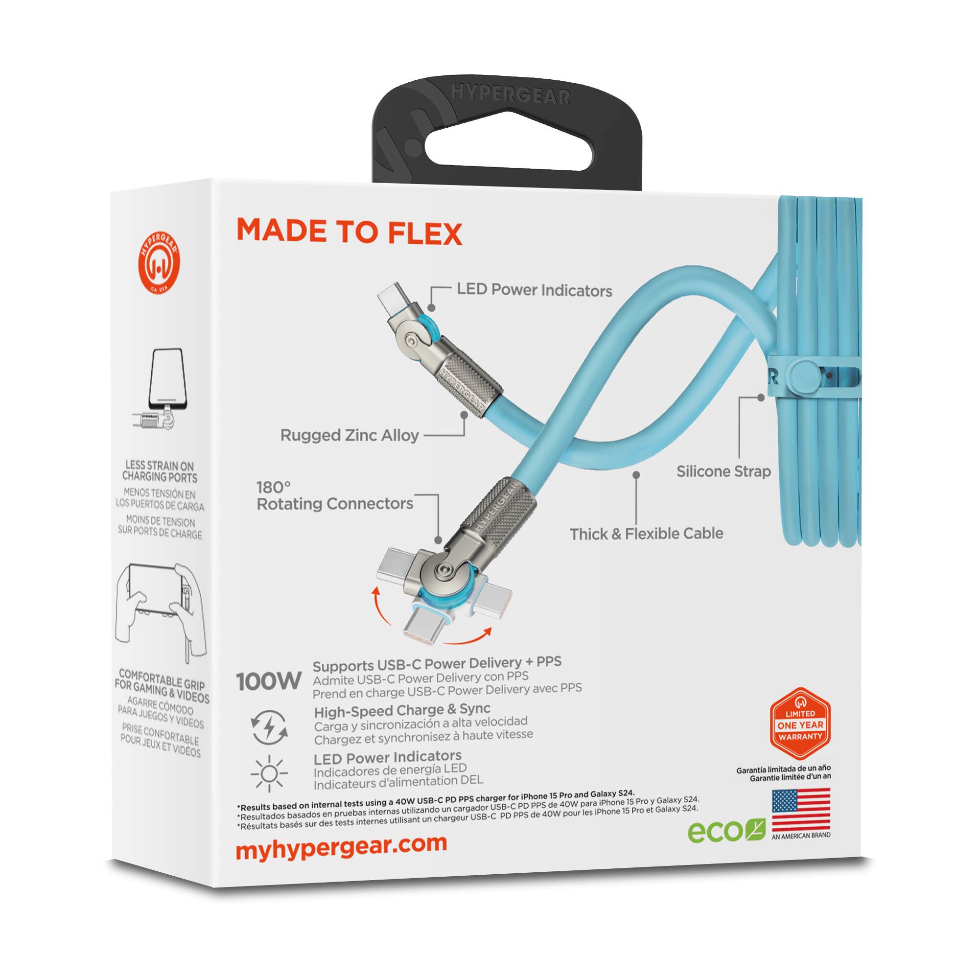 HYPERGEAR CEPARTEN MADE TO FLEX LED Power Indicators

- Rugged Zinc Alloy
- LESS STRAIN ON CHARGING PORTS
- MENOS TENSIÓN EN LOS PUERTOS DE CARGA
- MOINS DE TENSION SUR PORTS DE CHARGE

- 180° Rotating Connectors
- Silicone Strap
- Thick & Flexible Cable

- USB-C Power Delivery + PPS
- Supports COMFORTABLE USB-C Power Delivery con PPS
- FOR GRIP
- Admite GAMING USB-C Power Delivery avec PPS & VIDEOS
- Prend en charge AGARRE CMODO & Sync PARA JUEGOS
- High-Speed Charge LIMITED VIDGOS
- Carga y POUR CONFORTABLE et synchronisez  haute vitesse
- ONE YEAR PRISE Carga et VIDEOS
- LED Power Indicators

- Garantia imitada -e un ahe Indicadores nitee Tun - d'alimentation DEL
- Garantie Indicateurs

- 100W
- Supports USB-C Power Delivery + PPS
- Admite USB-C Power Delivery con PPS
- Prend en