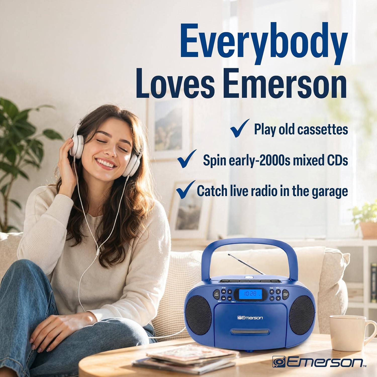 Everybody Loves Emerson

- Play old cassettes
- Spin early-2000s mixed CDs
- Catch live radio in the garage

Emerson