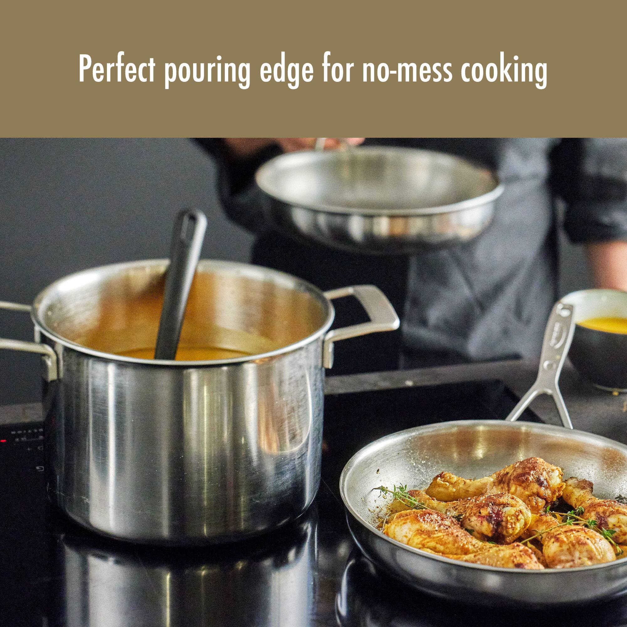 Perfect pouring edge for no-mess cooking
