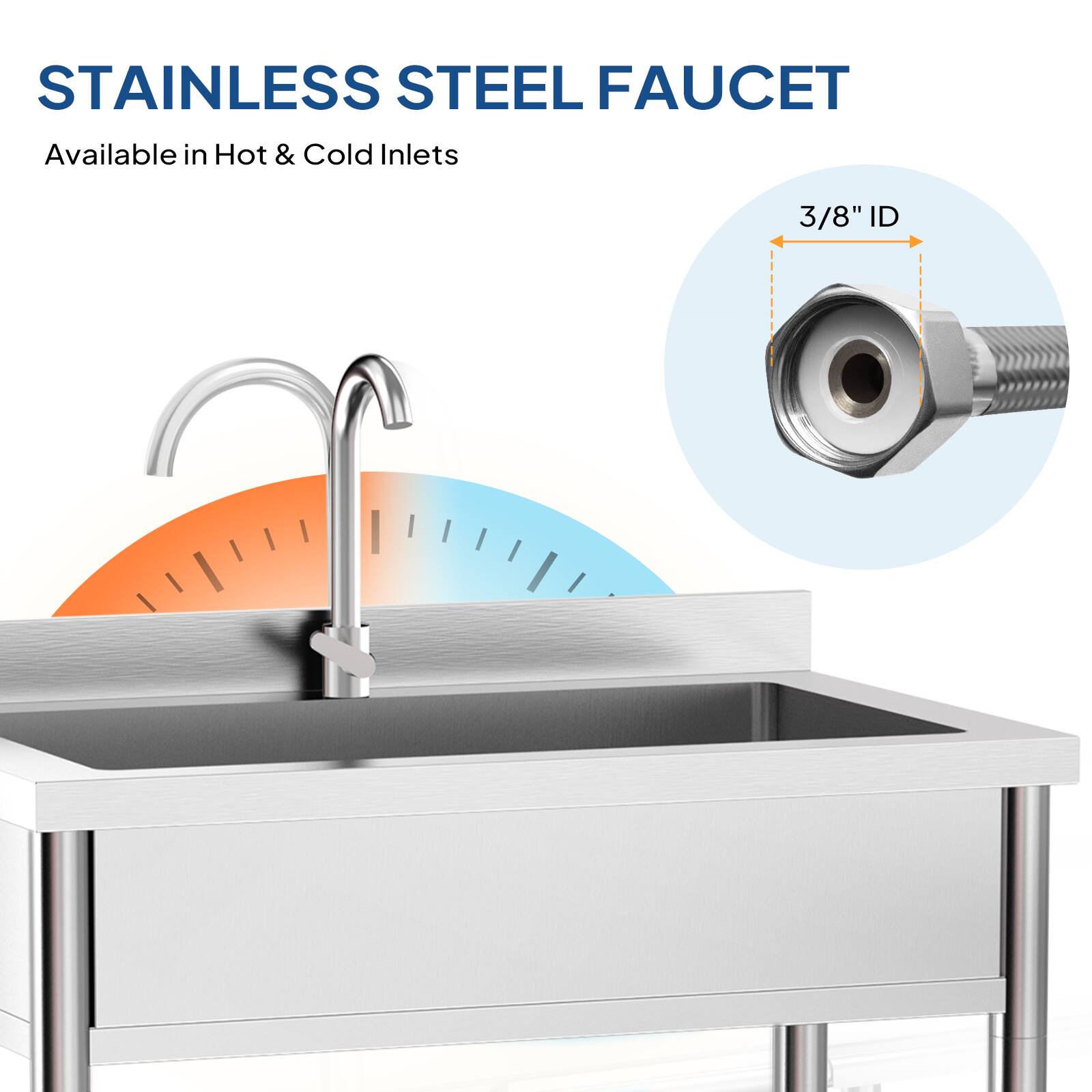 STAINLESS STEEL FAUCET  
Available in Hot & Cold Inlets  
3/8" ID