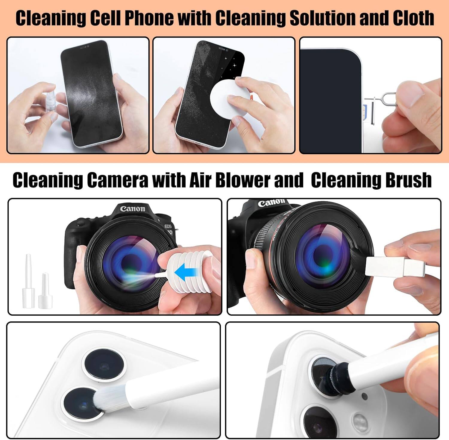 Cleaning Cell Phone with Cleaning Solution and Cloth

Cleaning Camera with Air Blower and Cleaning Brush