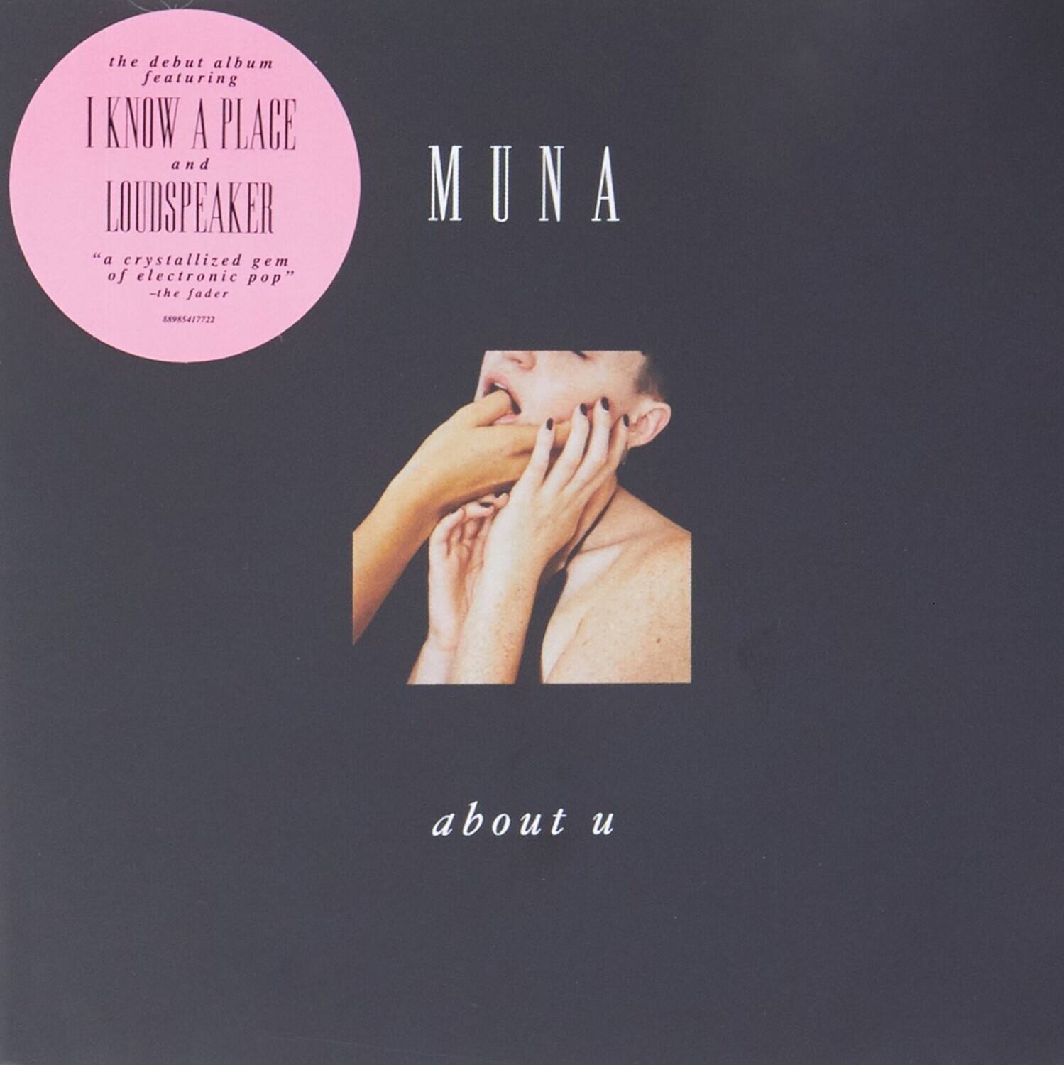 the debut album featuring | KNOW A PLACE and LOUDSPEAKER "a crystallized gem of electronic pop" -the fader MUNA 8905417722 about u
