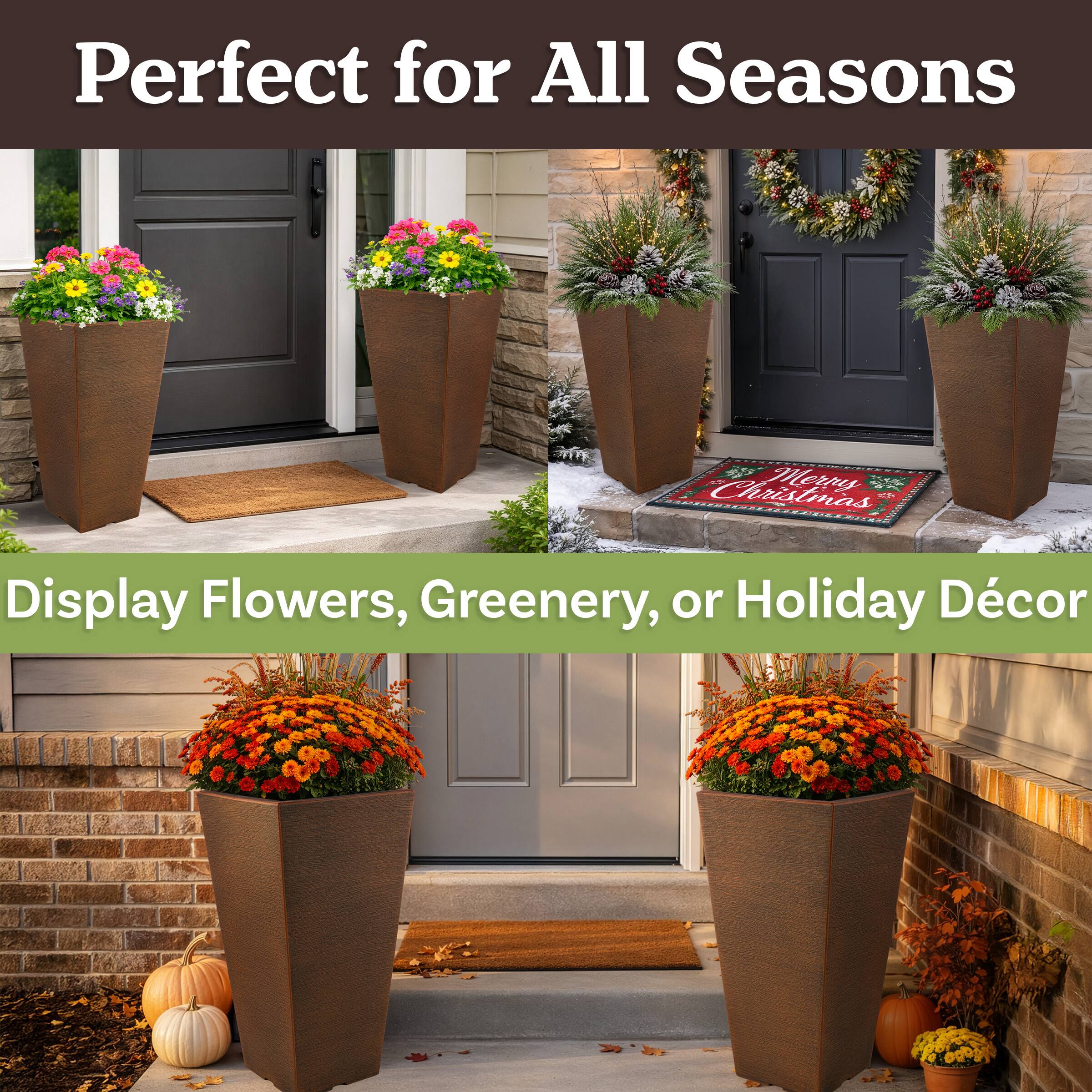 Perfect for All Seasons

Display Flowers, Greenery, or Holiday Décor