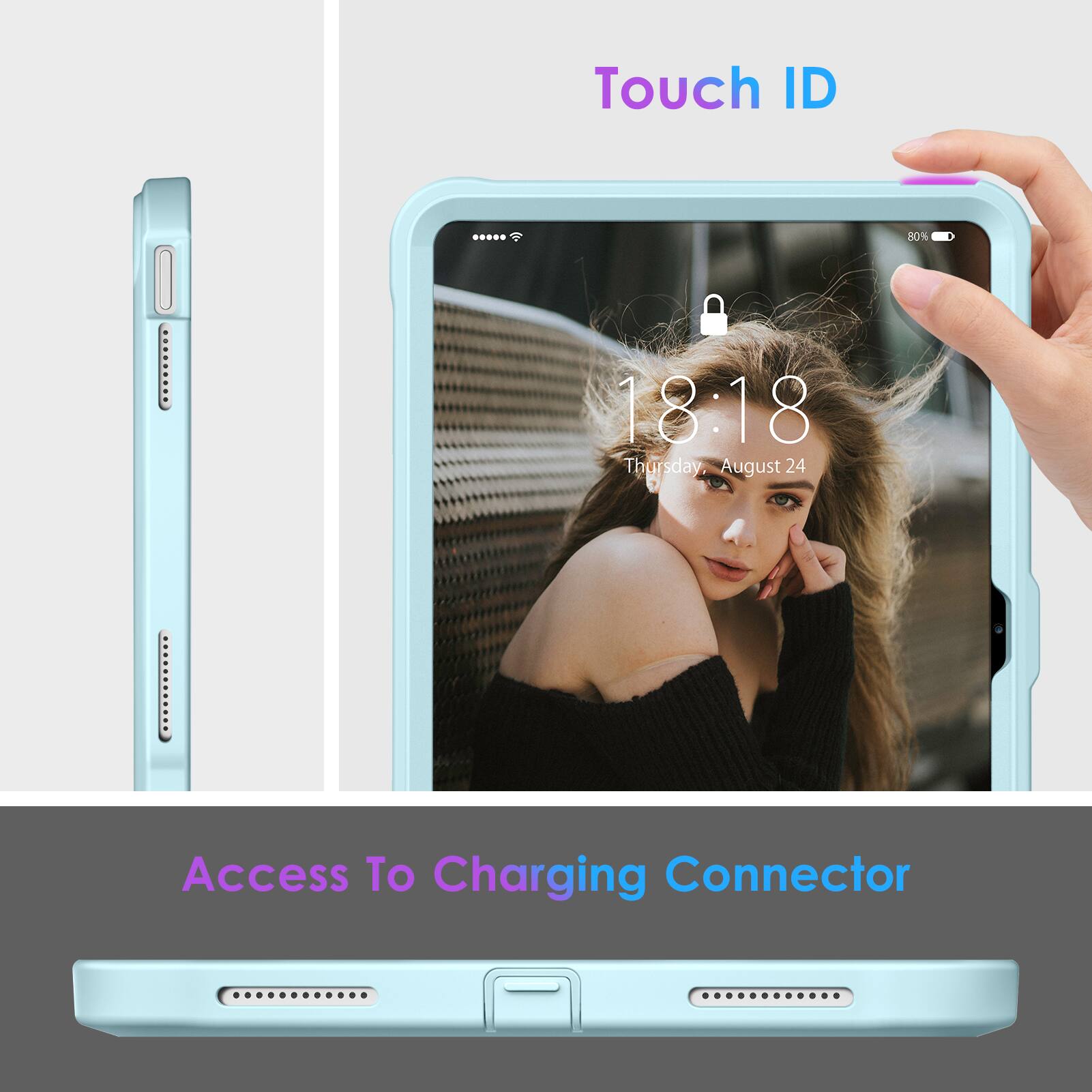 Touch ID

18:18 Thursday, August 24

Access To Charging Connector