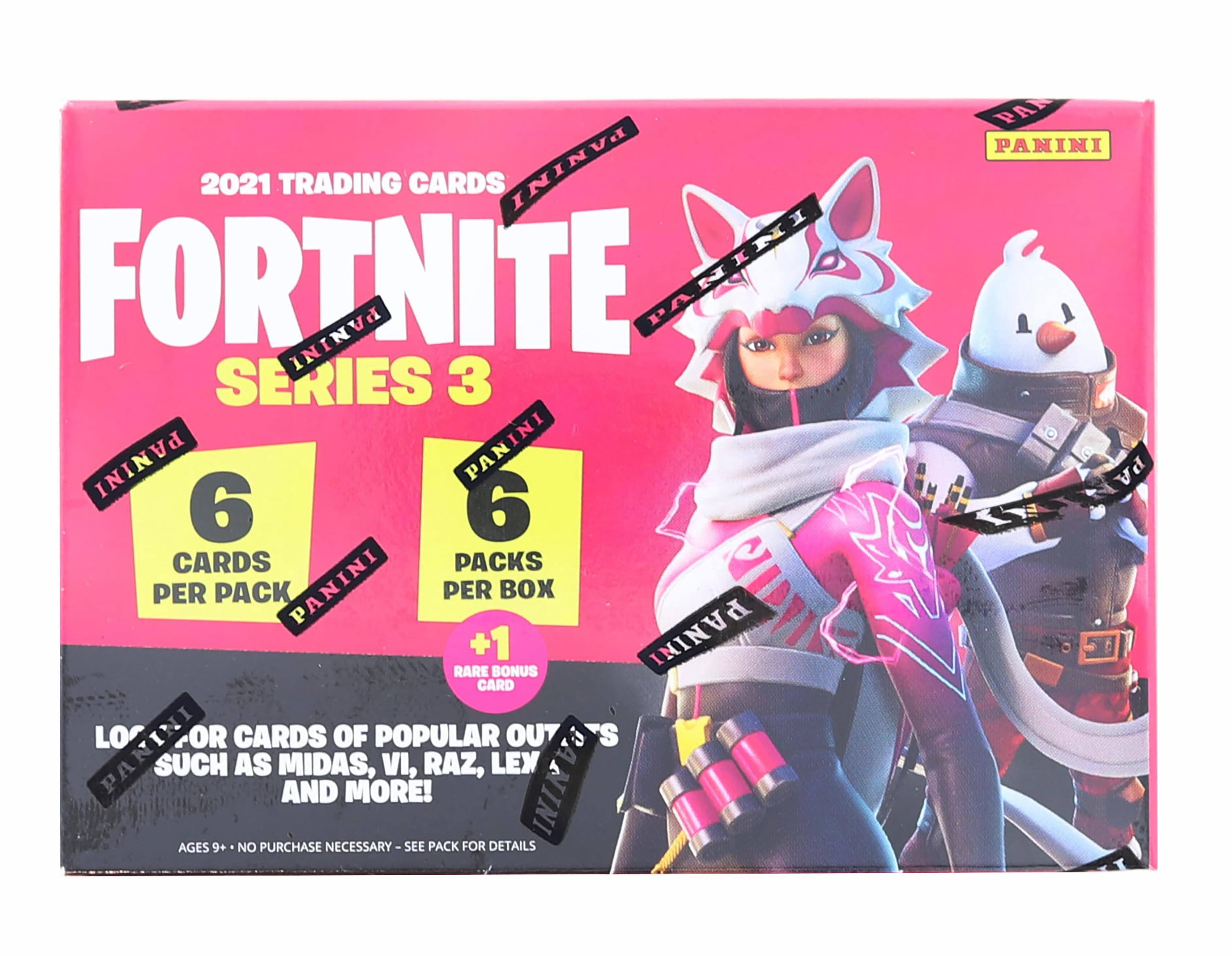 2021 TRADING CARDS  
FORTNITE  
SERIES 3  

6 CARDS PER PACK  
6 PACKS PER BOX  
+1 RARE BONUS CARD  

LOOK FOR CARDS OF POPULAR OUTS SUCH AS MIDAS, VI, RAZ, LEX A PA AND MORE!  

AGES 9+  
NO PURCHASE NECESSARY - SEE PACK FOR DETAILS  

PANINI