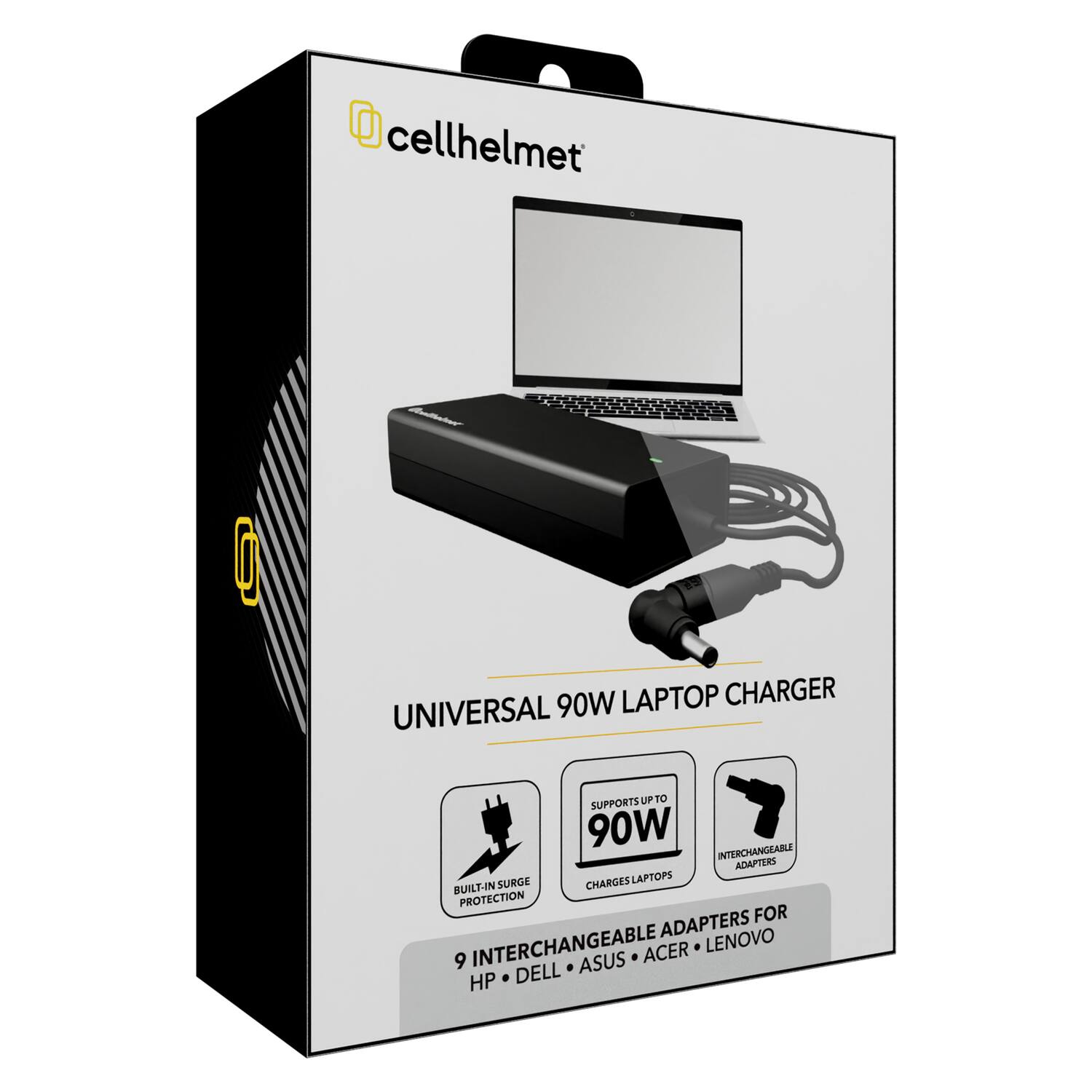 cellhelm

UNIVERSAL 90W LAPTOP CHARGER

- SUPPORTS UP TO 90W
- CHARGES LAPTOPS
- BUILT-IN SURGE PROTECTION
- INTERCHANGEABLE ADAPTERS

9 INTERCHANGEABLE ADAPTERS FOR
HP • DELL • ASUS • ACER • LENOVO
