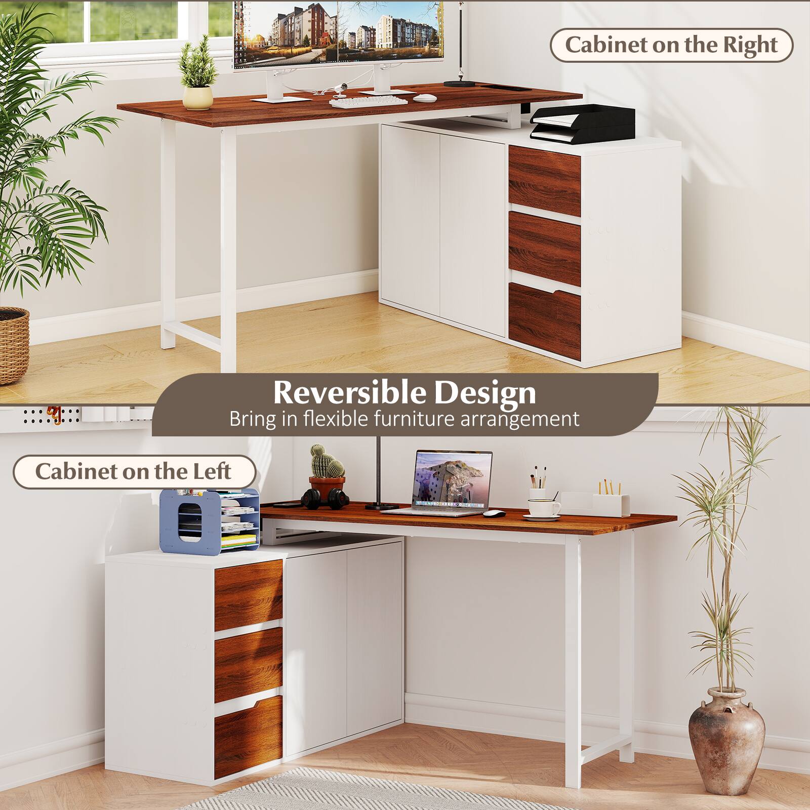 Cabinet on the Right  
Reversible Design  
Bring in flexible furniture arrangement  
Cabinet on the Left