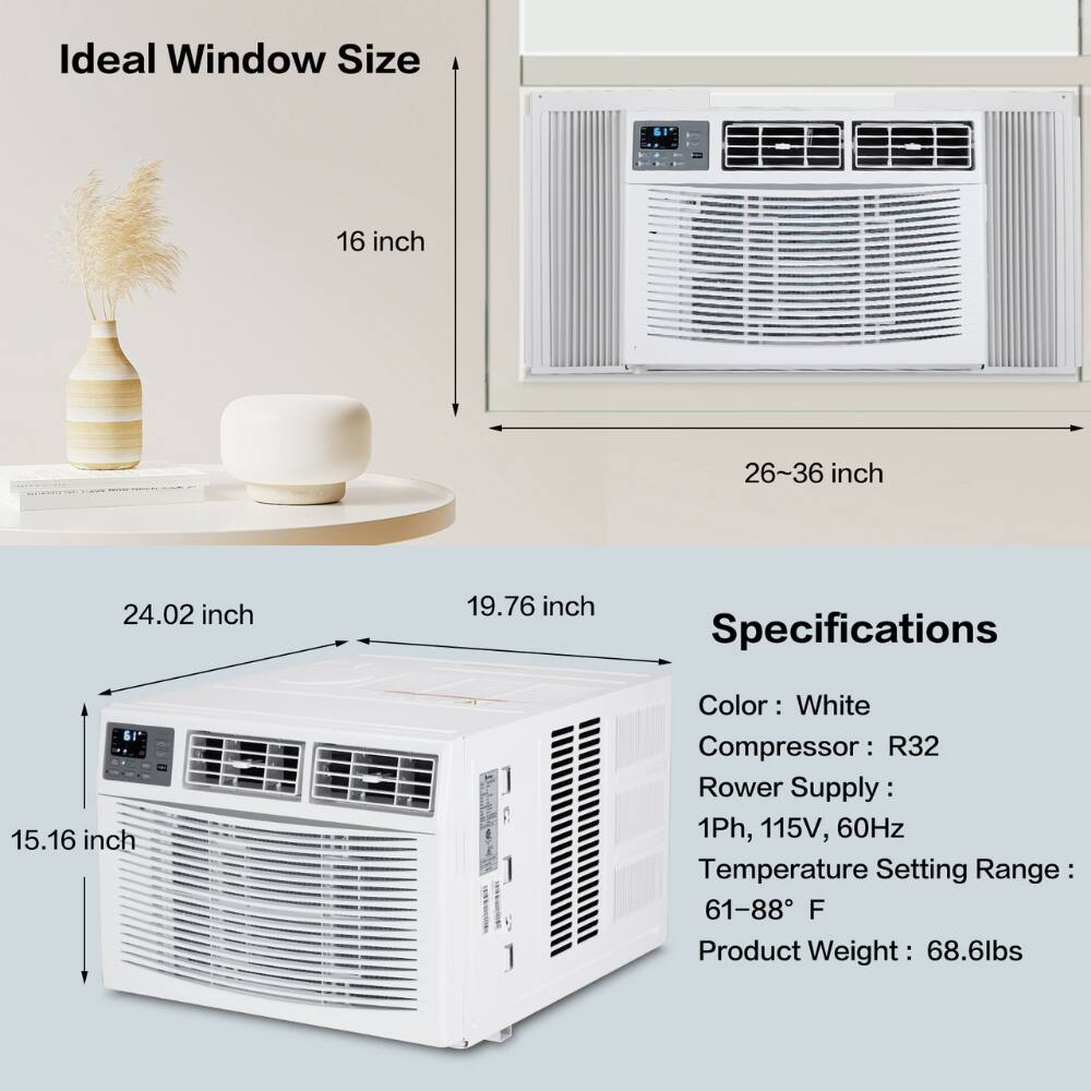 Ideal Window Size  
16 inch  
26-36 inch  

Specifications  
Color: White  
Compressor: R32  
Power Supply: 1Ph, 115V, 60Hz  
Temperature Setting Range: 61-88°F  
Product Weight: 68.6lbs  

Dimensions:  
24.02 inch (width)  
19.76 inch (height)  
15.16 inch (depth)