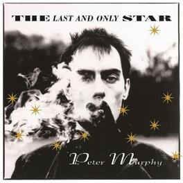 Peter Murphy - Last And Only Star (rarities) - VINYL LP