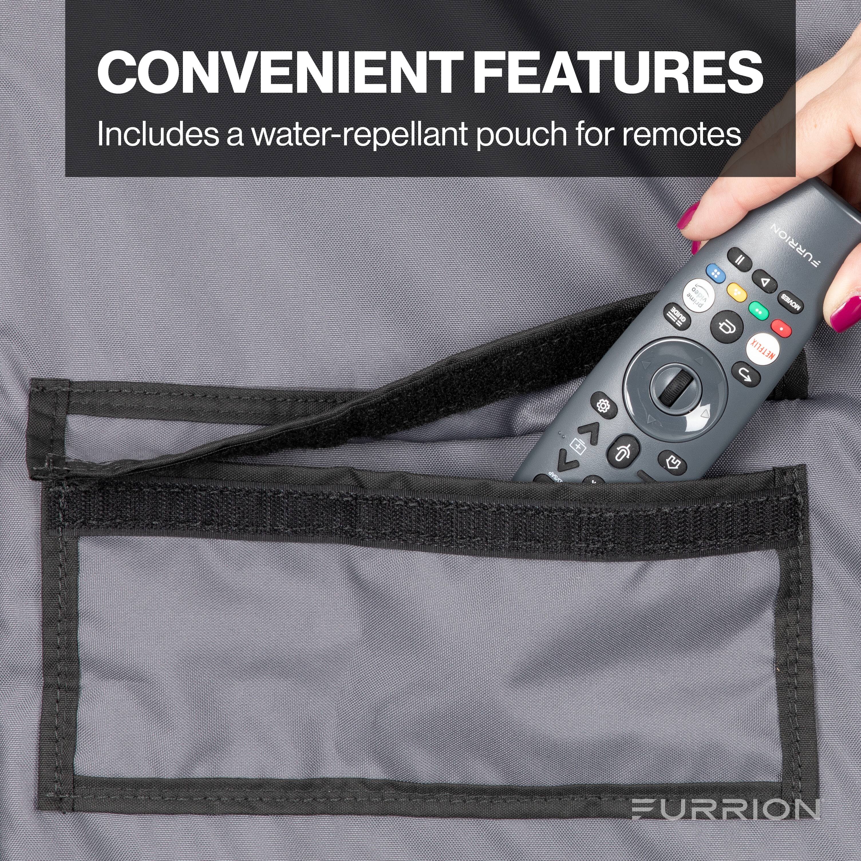 CONVENIENT FEATURES  
Includes a water-repellant pouch for remotes