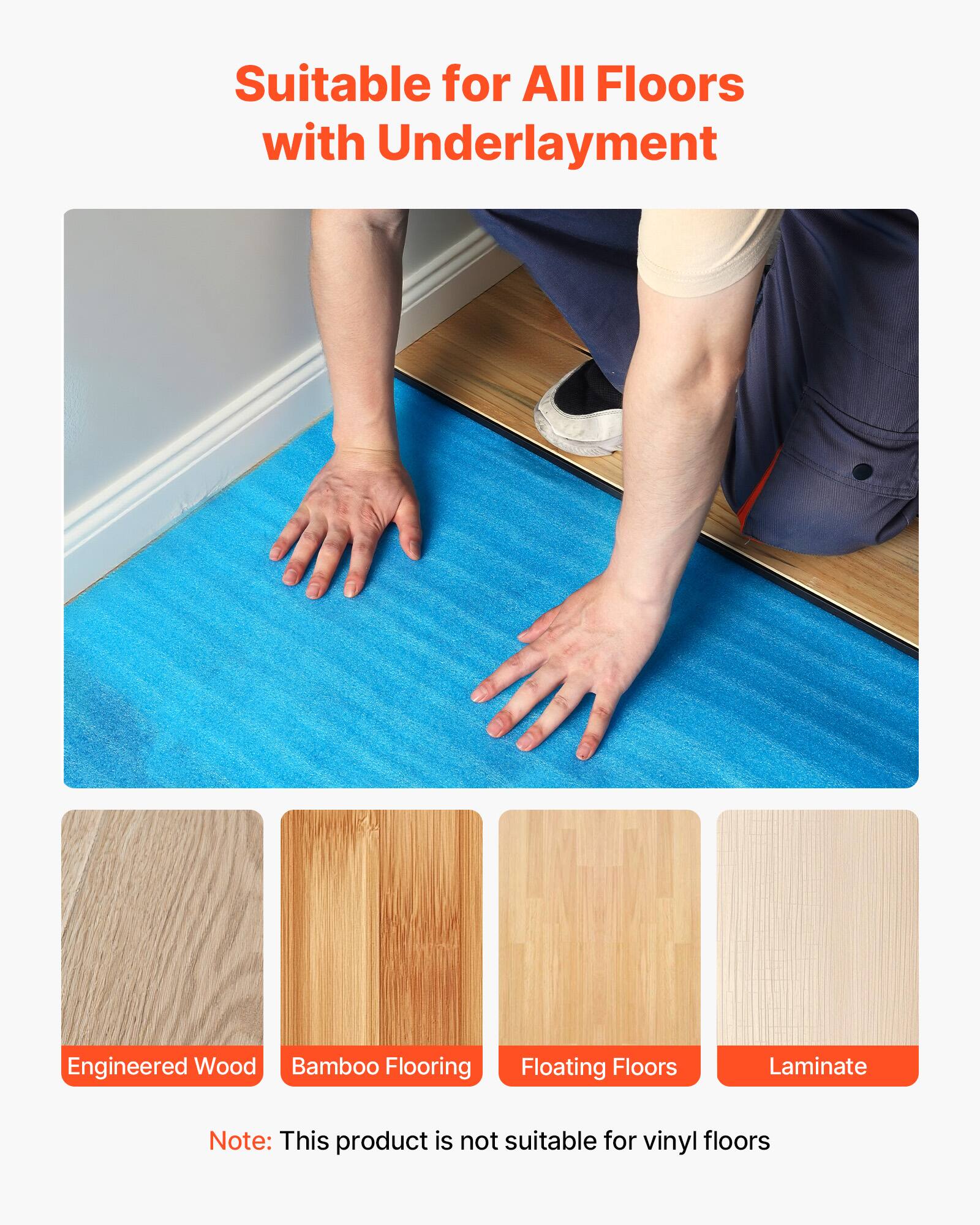 Suitable for All Floors with Underlayment

Engineered Wood Bamboo Flooring Floating Floors Laminate

Note: This product is not suitable for vinyl floors